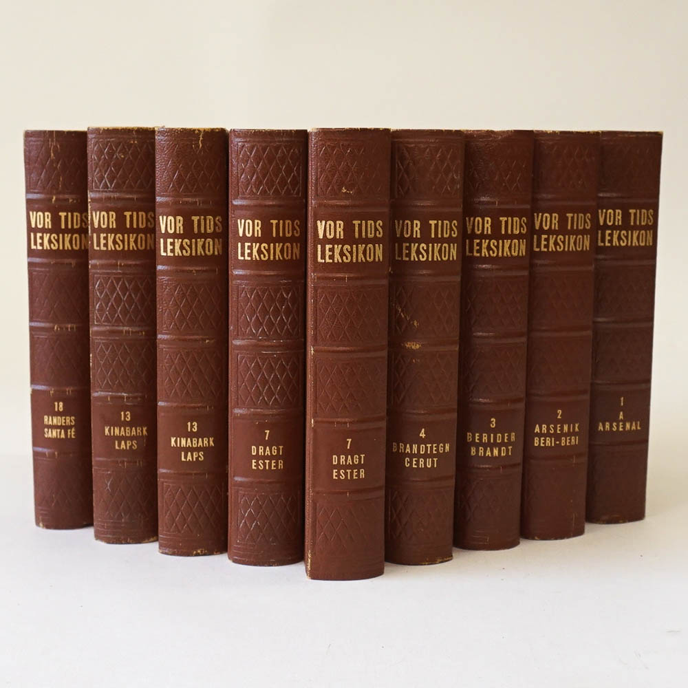 "Vor Tids Leksikon" Edited by A.P. Hansen Volumes 1-4, 7, 13 and 18
