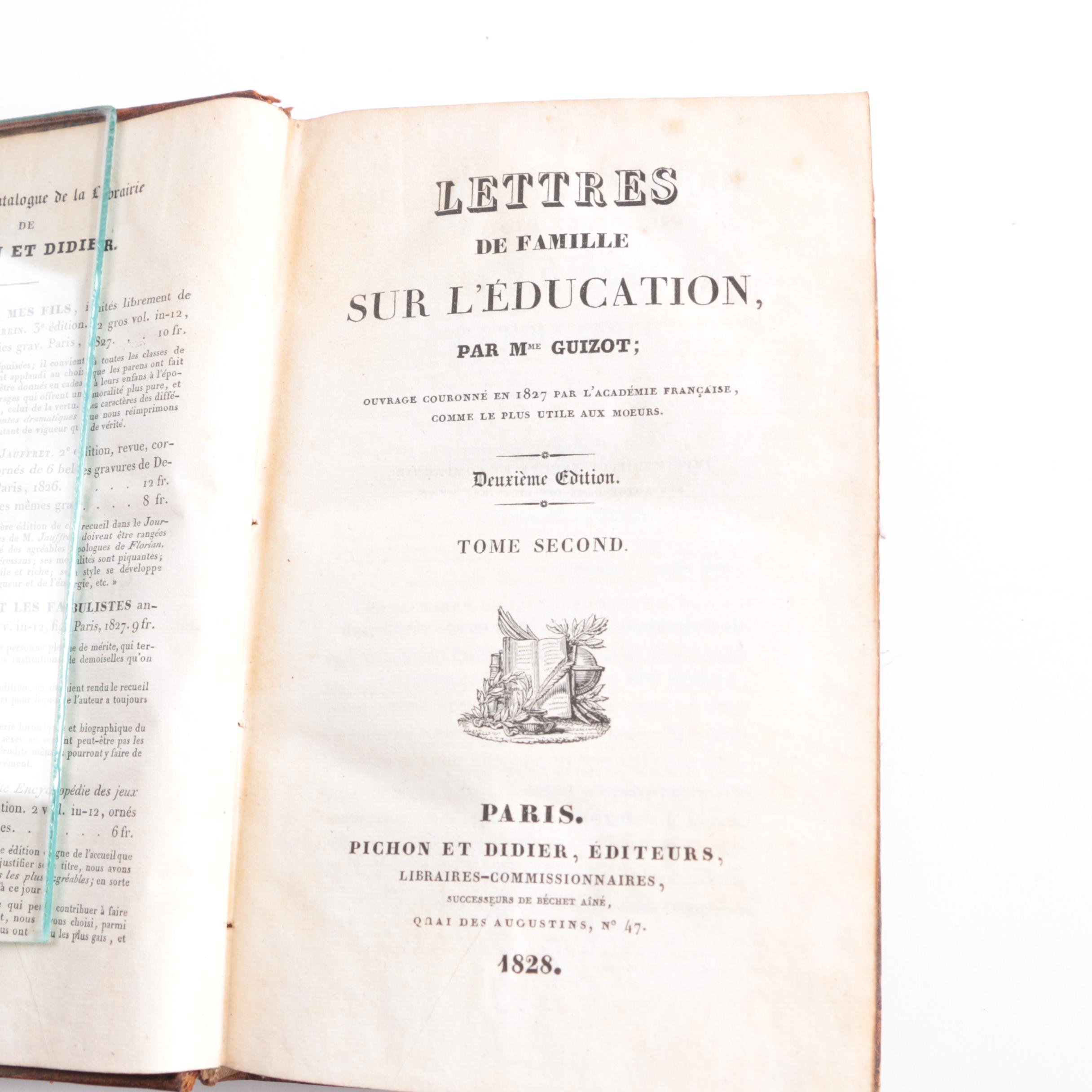 1828 Second Edition "Lettres de Famille Sur L'éducation" by Guizot