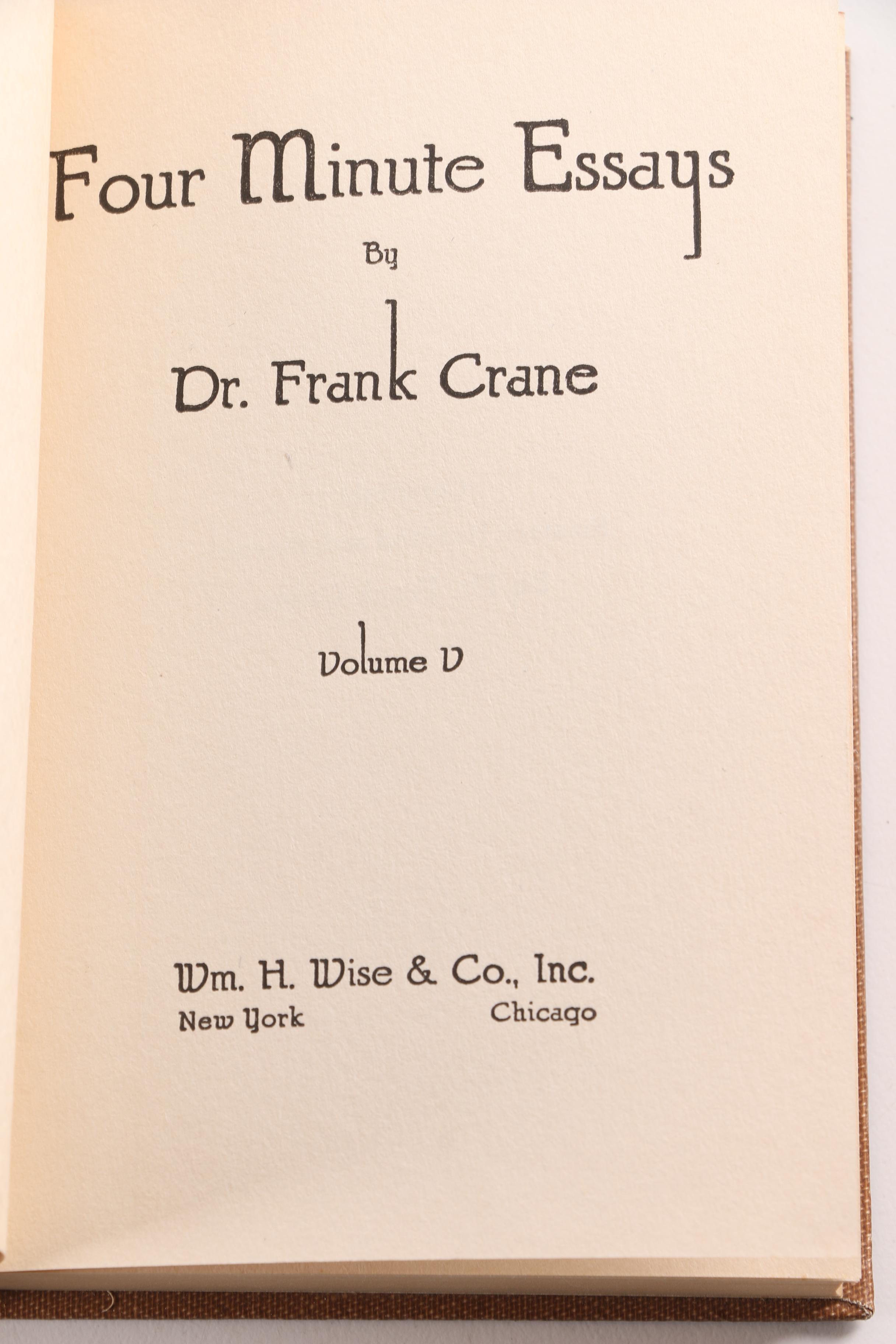 1919 "Four Minute Essays" by Dr. Frank Crane in Ten Volumes