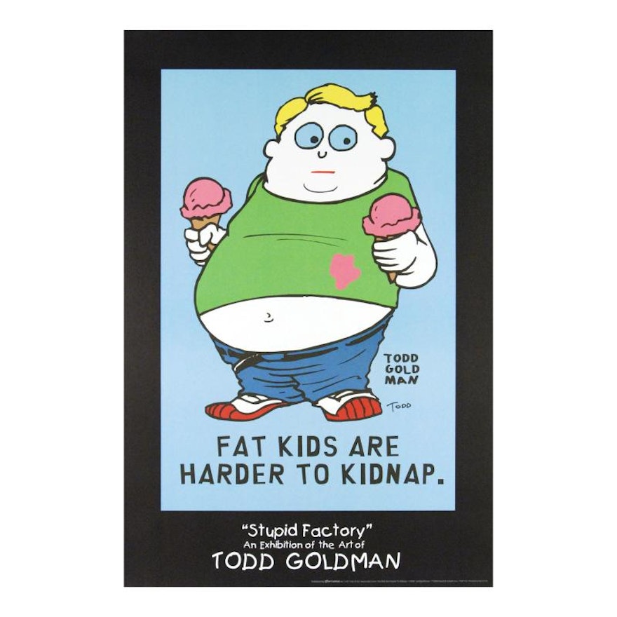 "Fat Kids Are Harder to Kidnap"