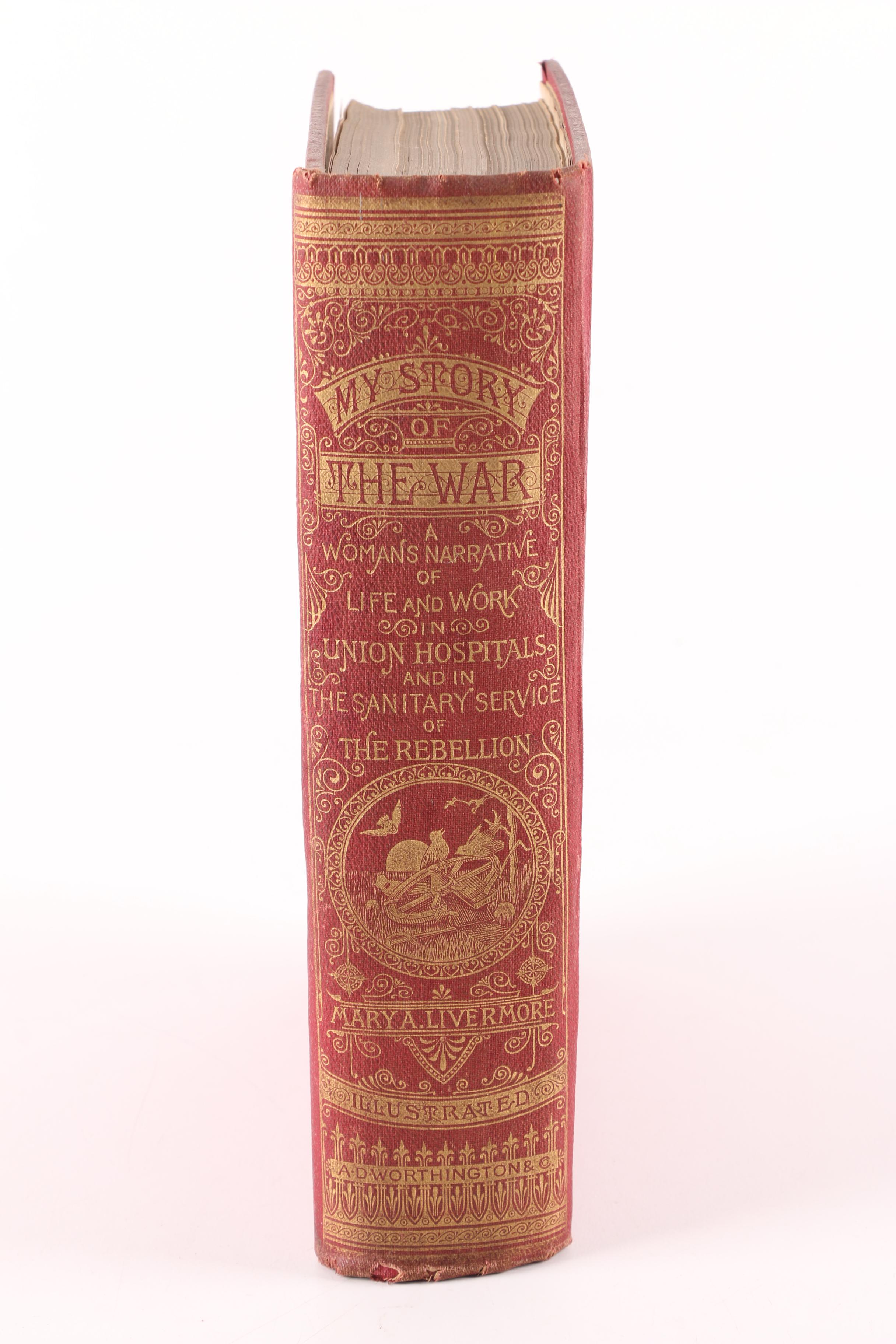 1890 "My Story of the War" by Mary A. Livermore