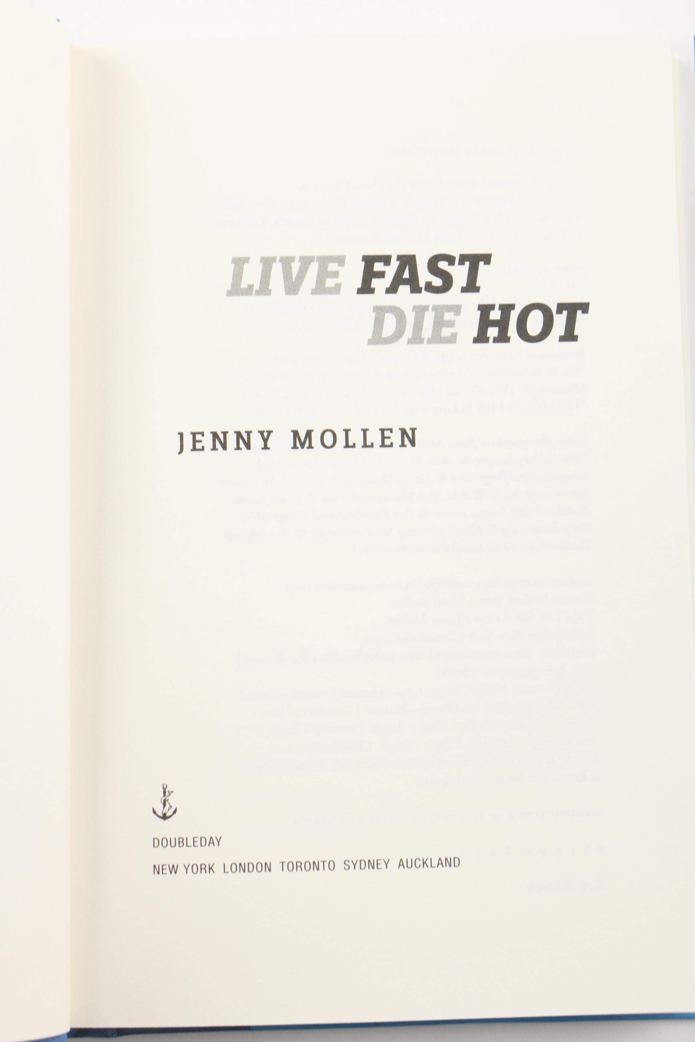 Signed "I Like You Just the Way I Am" and "Live Fast Die Hot" by Jenny Mollen