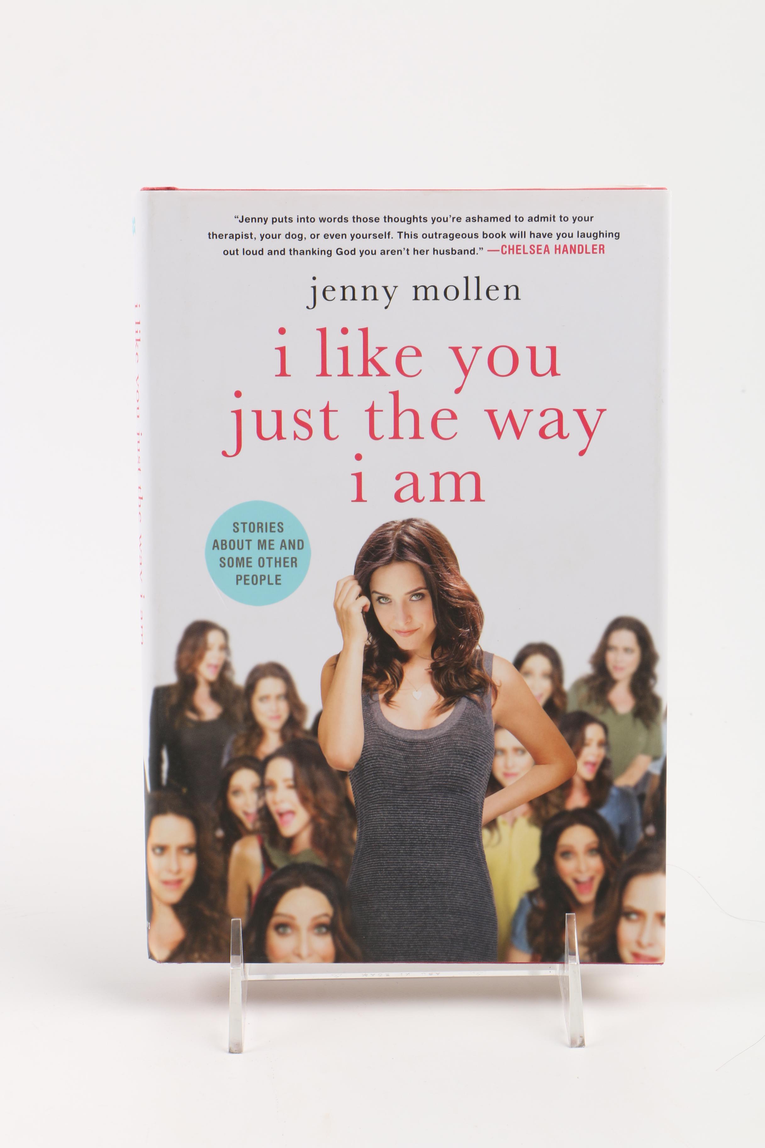 Signed "I Like You Just the Way I Am" and "Live Fast Die Hot" by Jenny Mollen