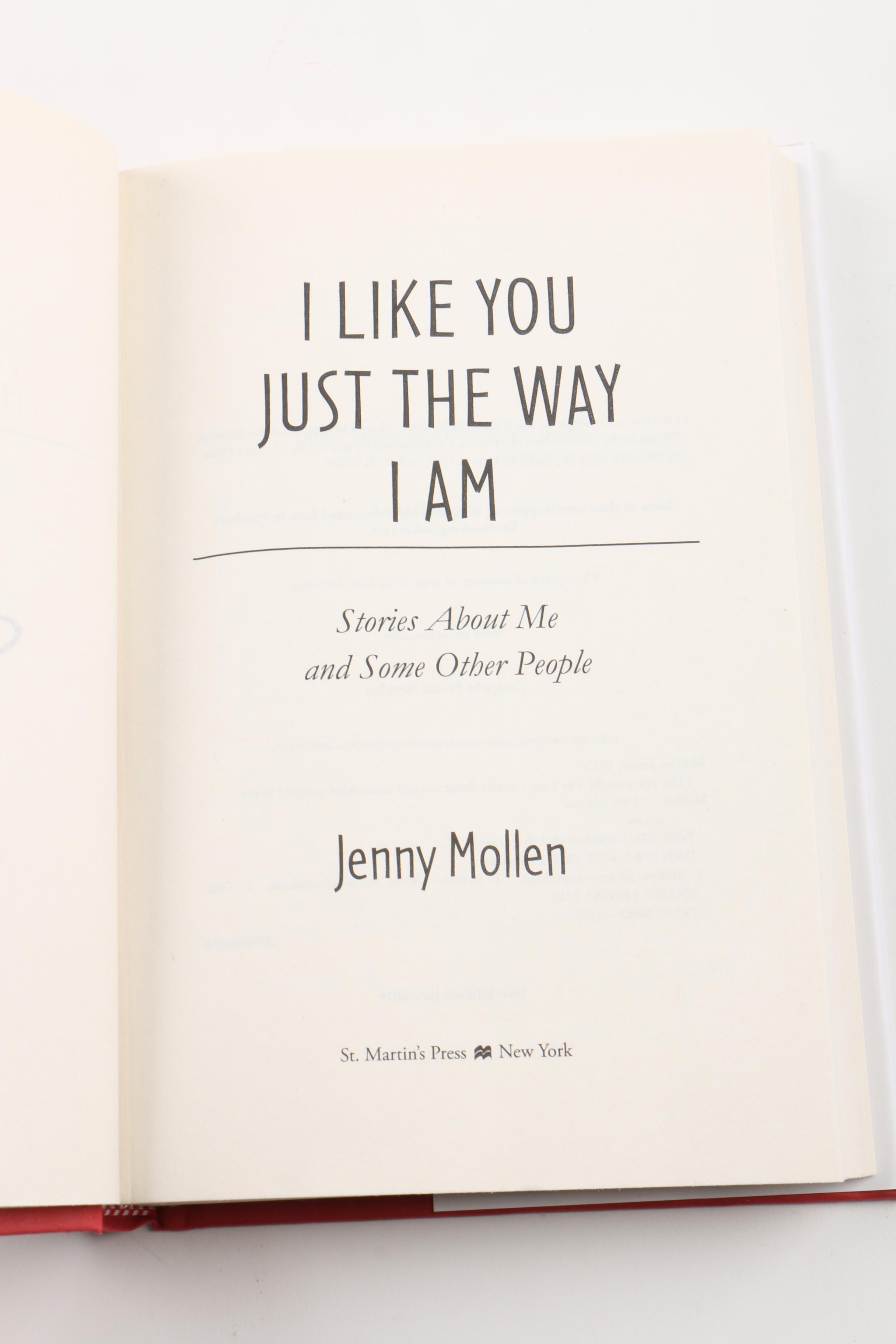 Signed "I Like You Just the Way I Am" and "Live Fast Die Hot" by Jenny Mollen