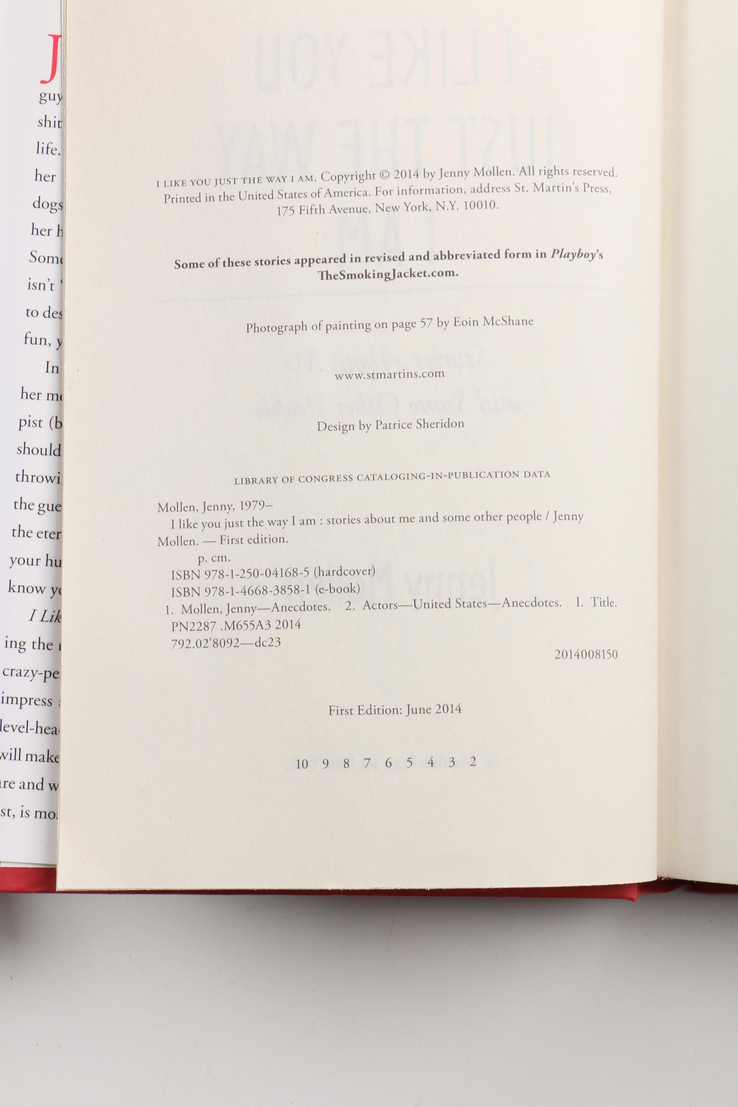 Signed "I Like You Just the Way I Am" and "Live Fast Die Hot" by Jenny Mollen