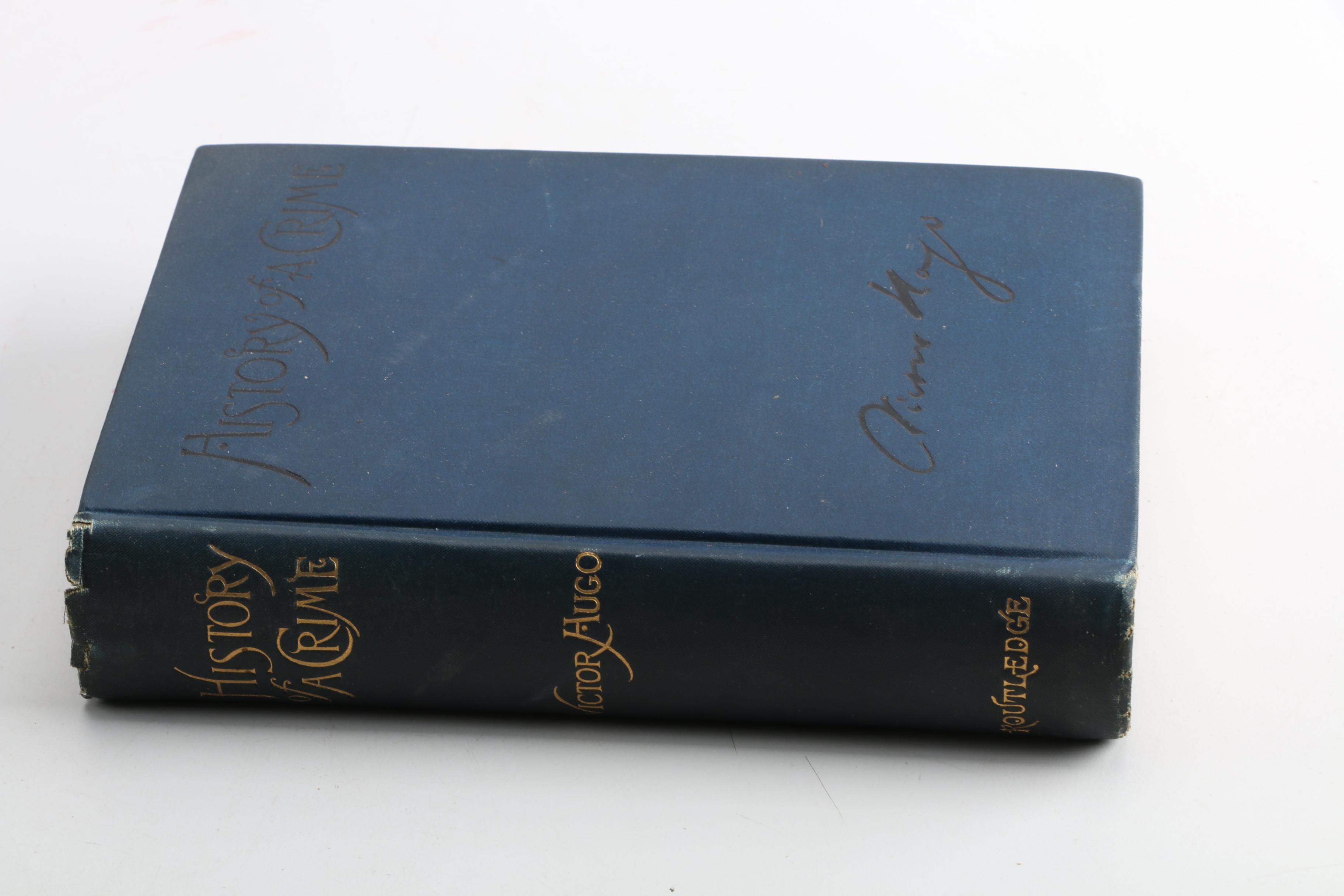 1877 "History of a Crime" by Victor Hugo