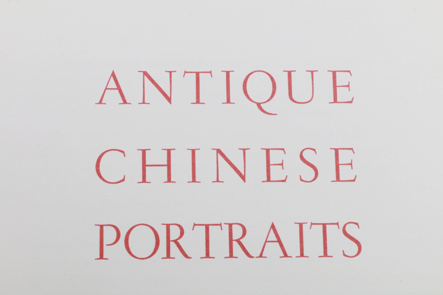 First Edition "Antique Chinese Portraits" 1956 Milano Folio Publication