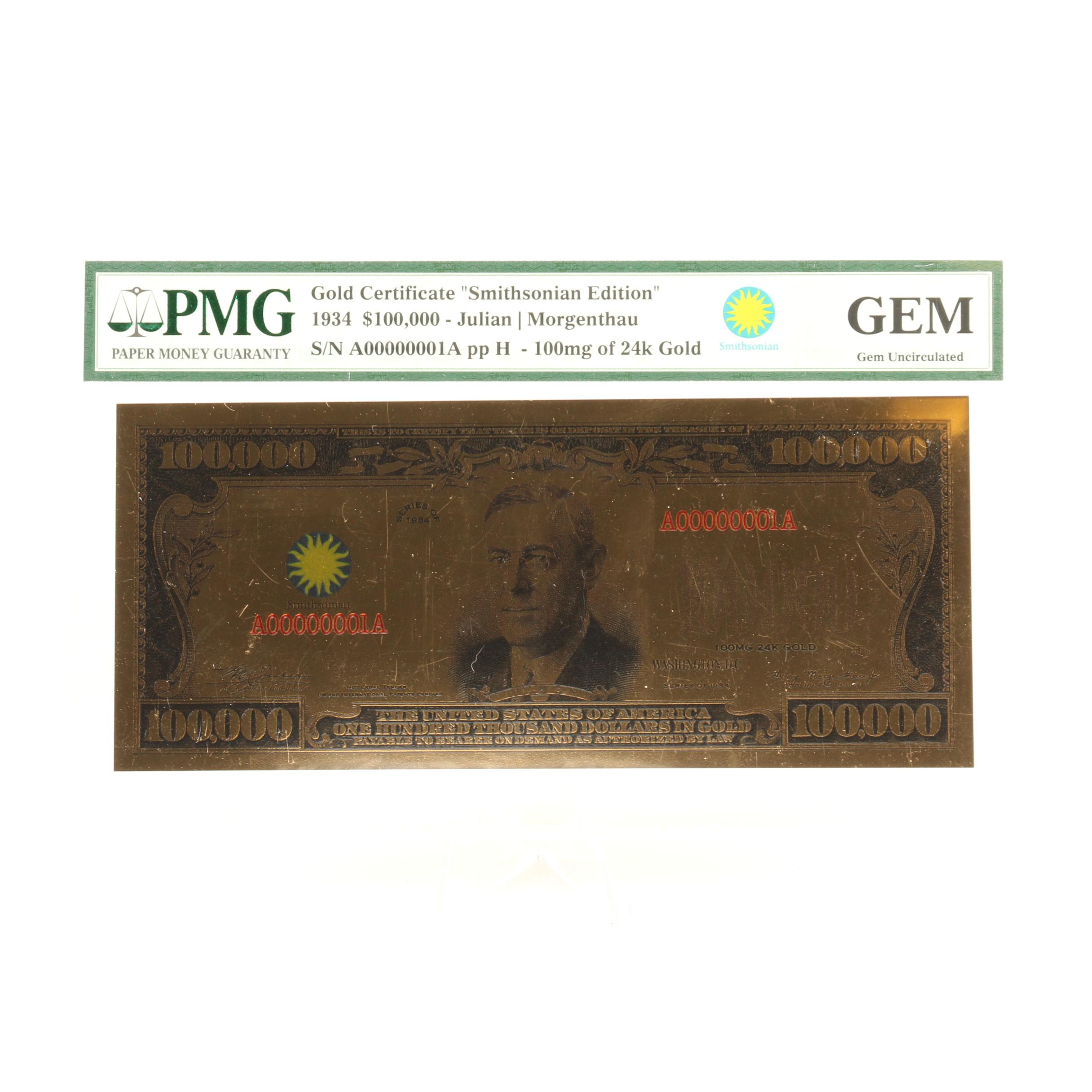 PMG Graded Gem Uncirculated $100,000 Gold Certificate "Smithsonian Edition"