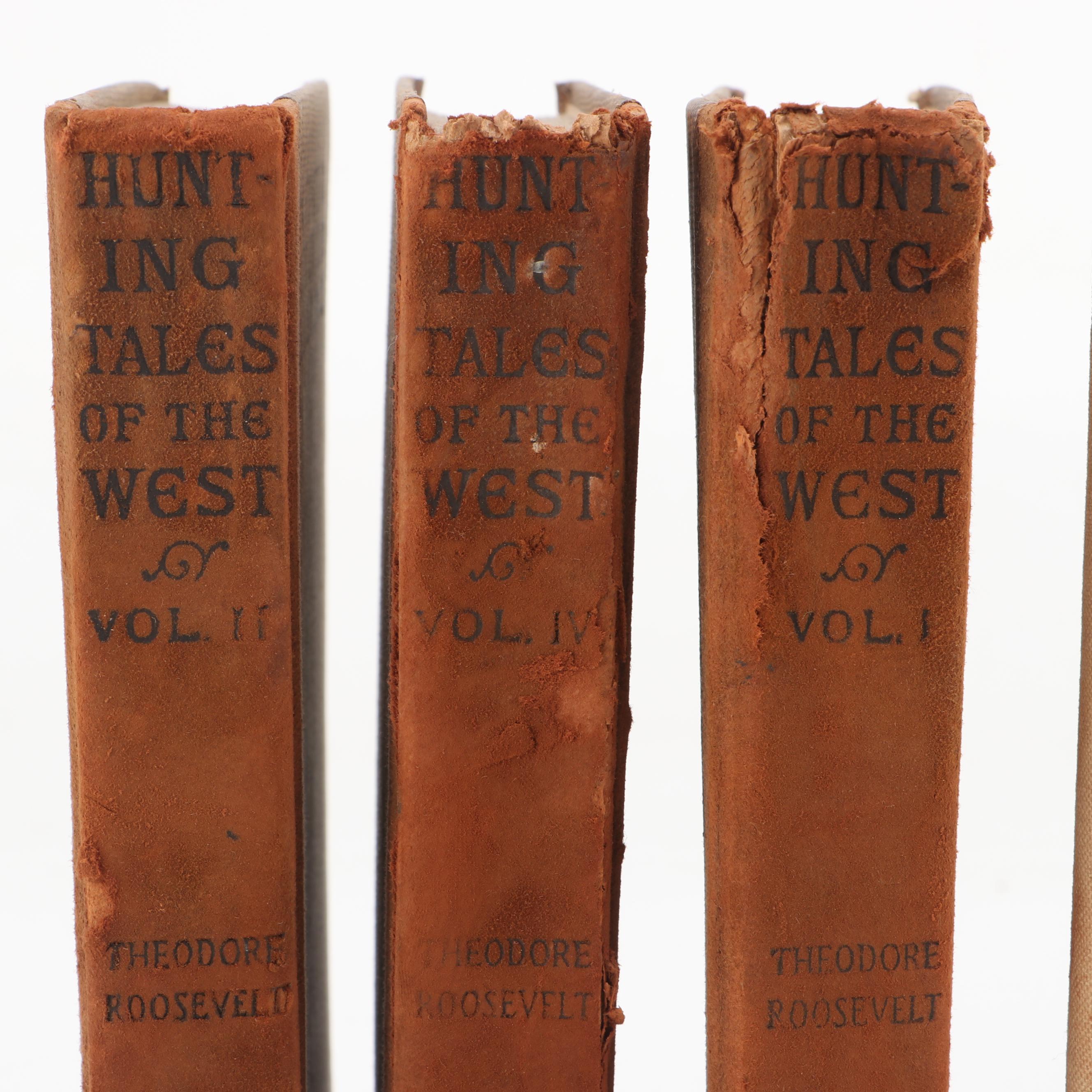 1907 "Hunting Tales of the West", Volumes One -Three , by Theodore Roosevelt