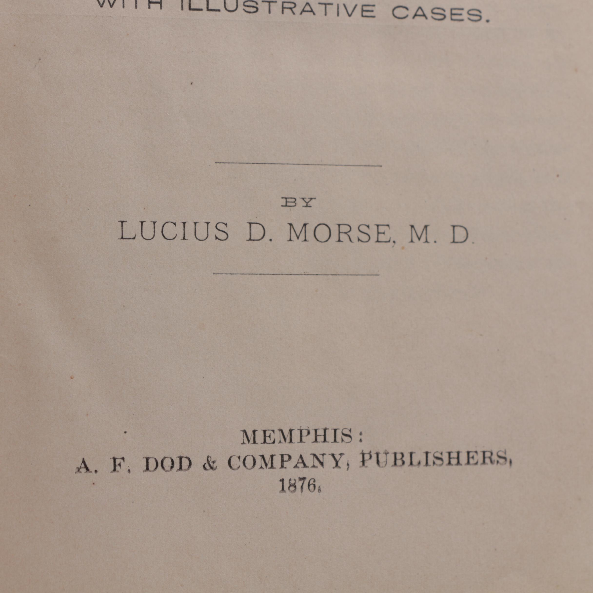 1838 "The Family Physician" and 1876  "On Nasal Catarrh"