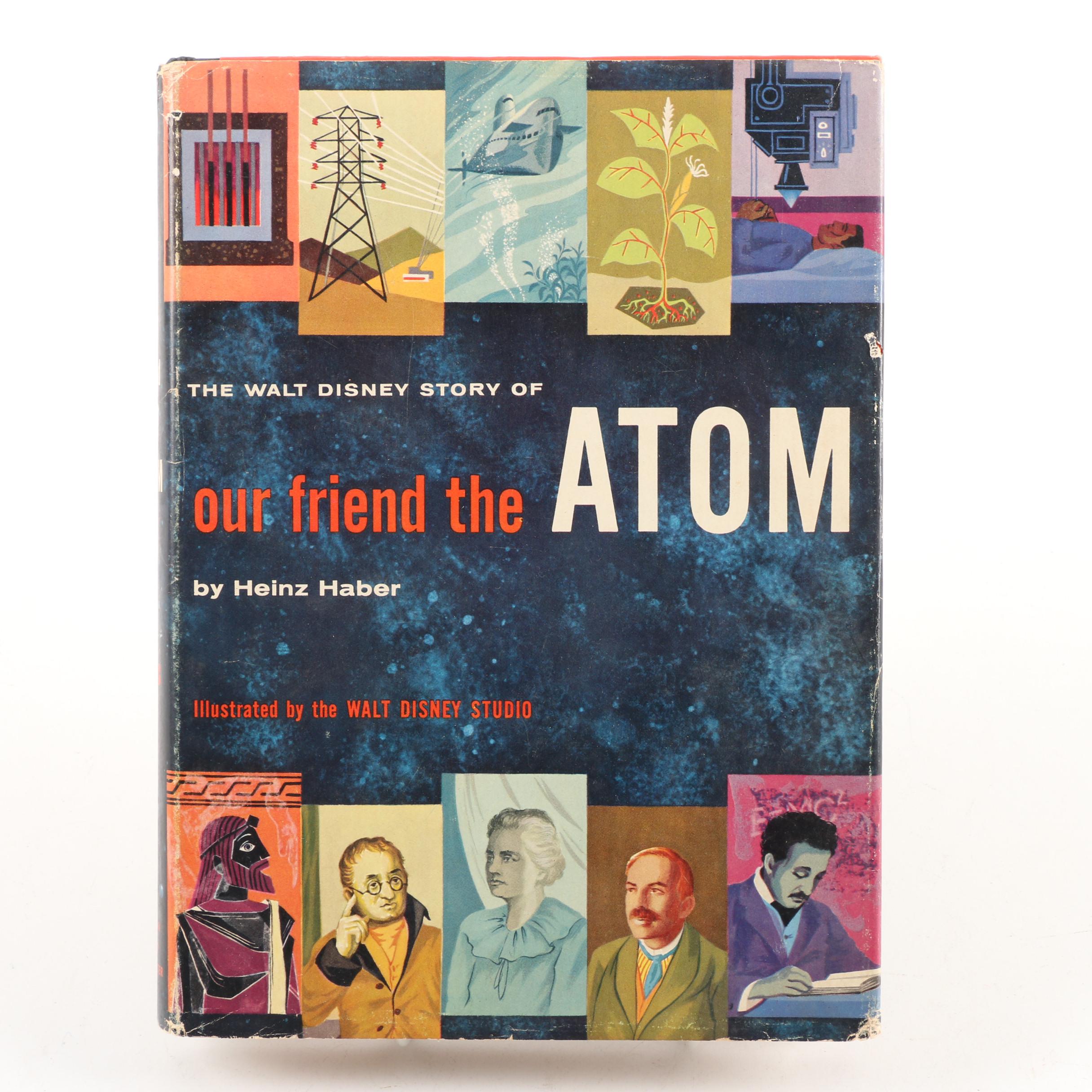 1956 "The Walt Disney Story of Our Friend the Atom" by Heinz Haber