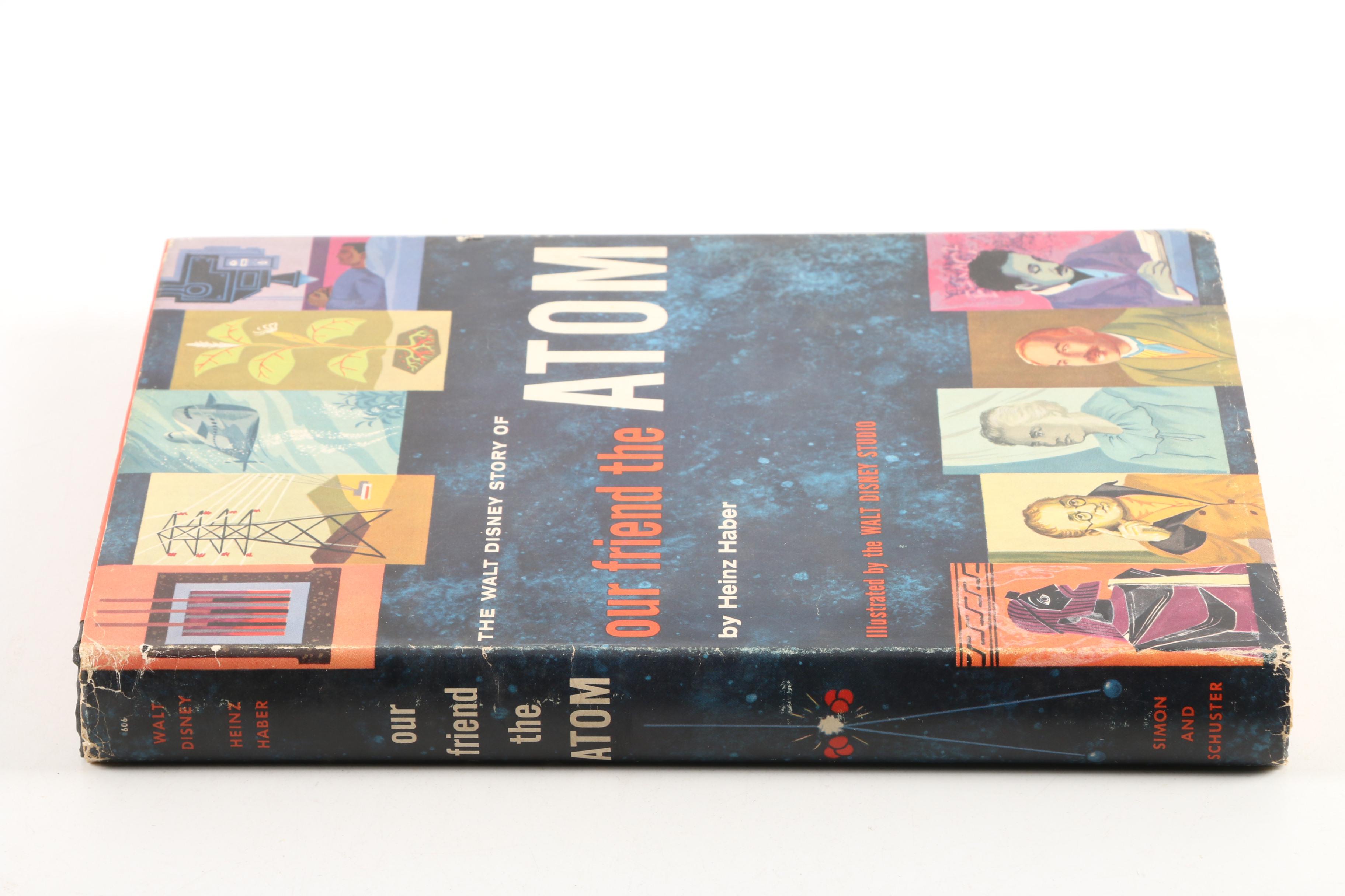 1956 "The Walt Disney Story of Our Friend the Atom" by Heinz Haber