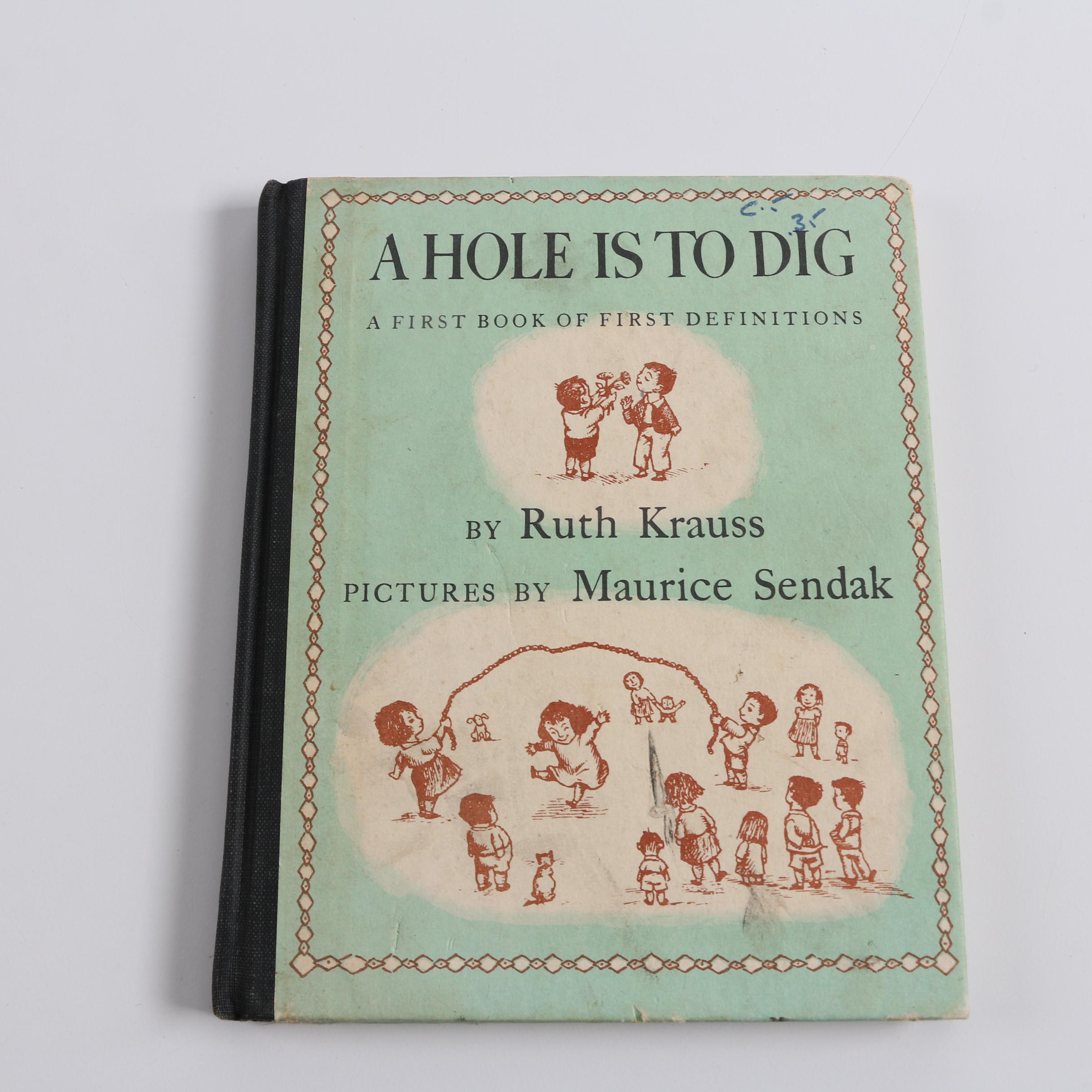 1952 "A Hole is To Dig" by Ruth Krauss with Illustrations by Maurice Sendak