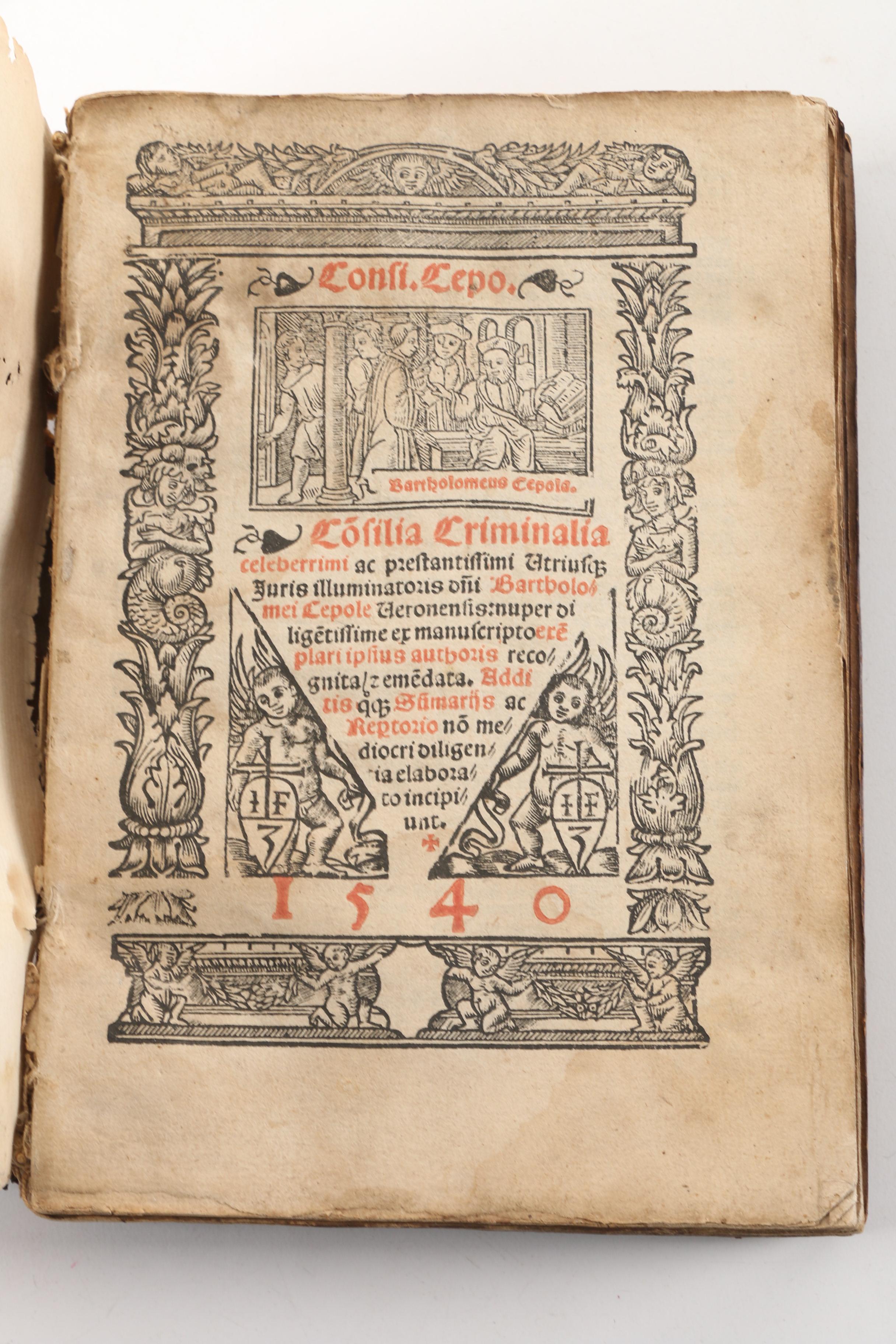 1540 "Consilia Criminalia Celeberrimi" by Bartholomaeus Cepola