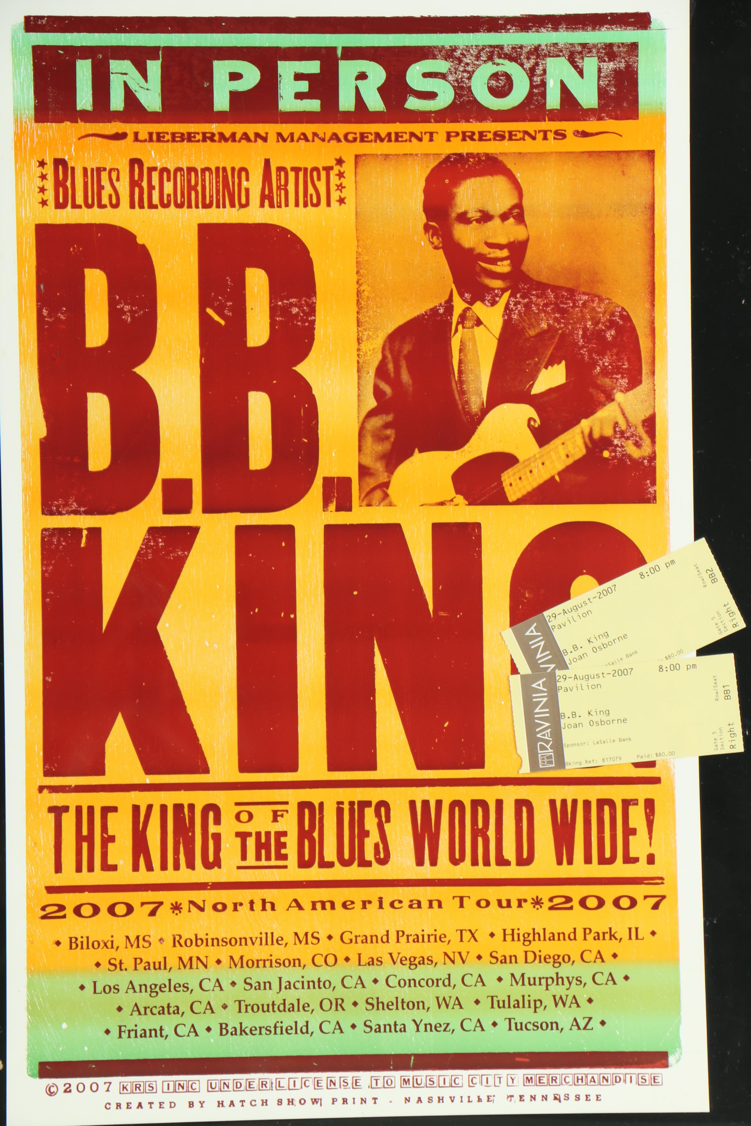 B.B. King 2007 Serigraph Tour Poster and Tickets