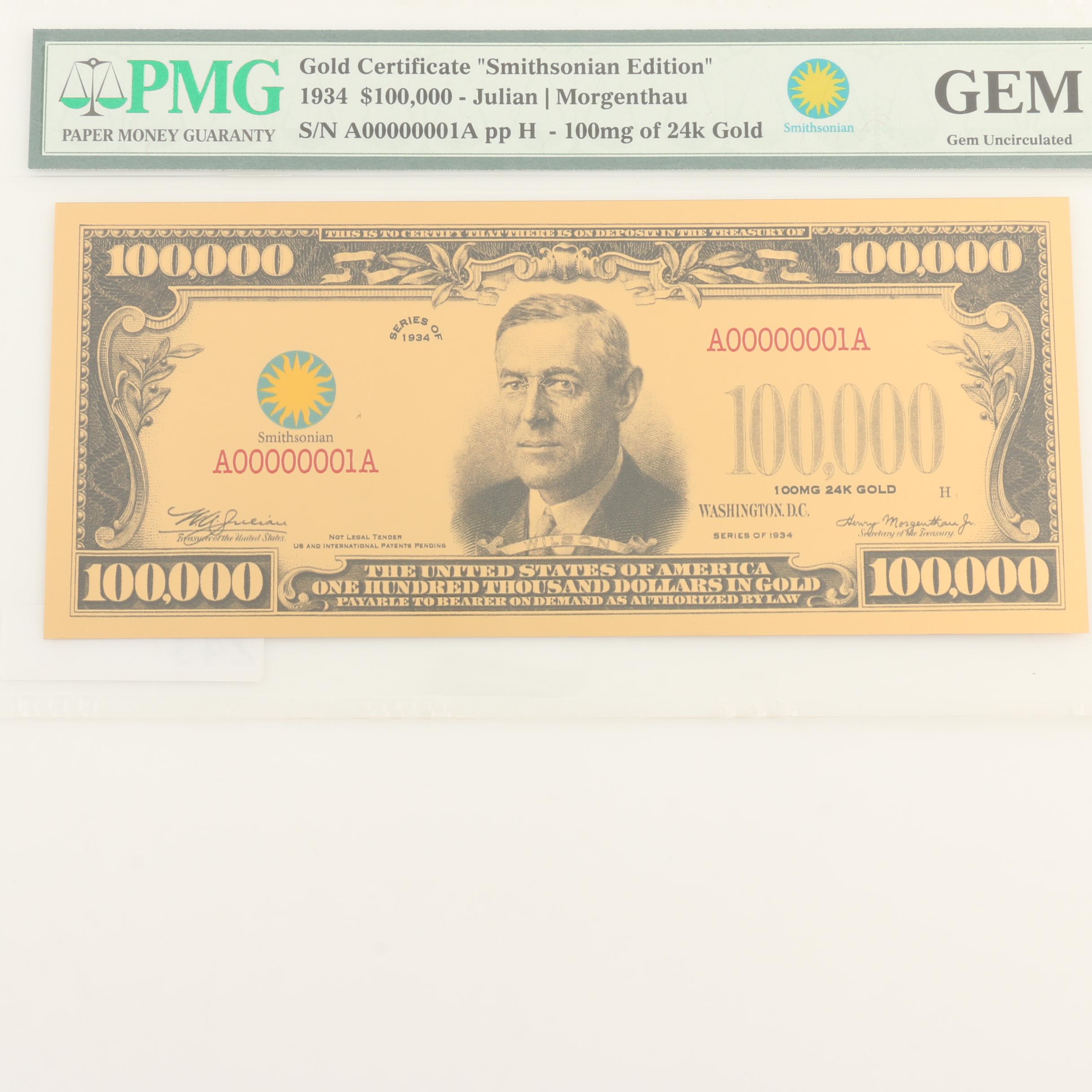 PMG Graded Gem Uncirculated $100,000 Gold Certificate 1934 Smithsonian Edition