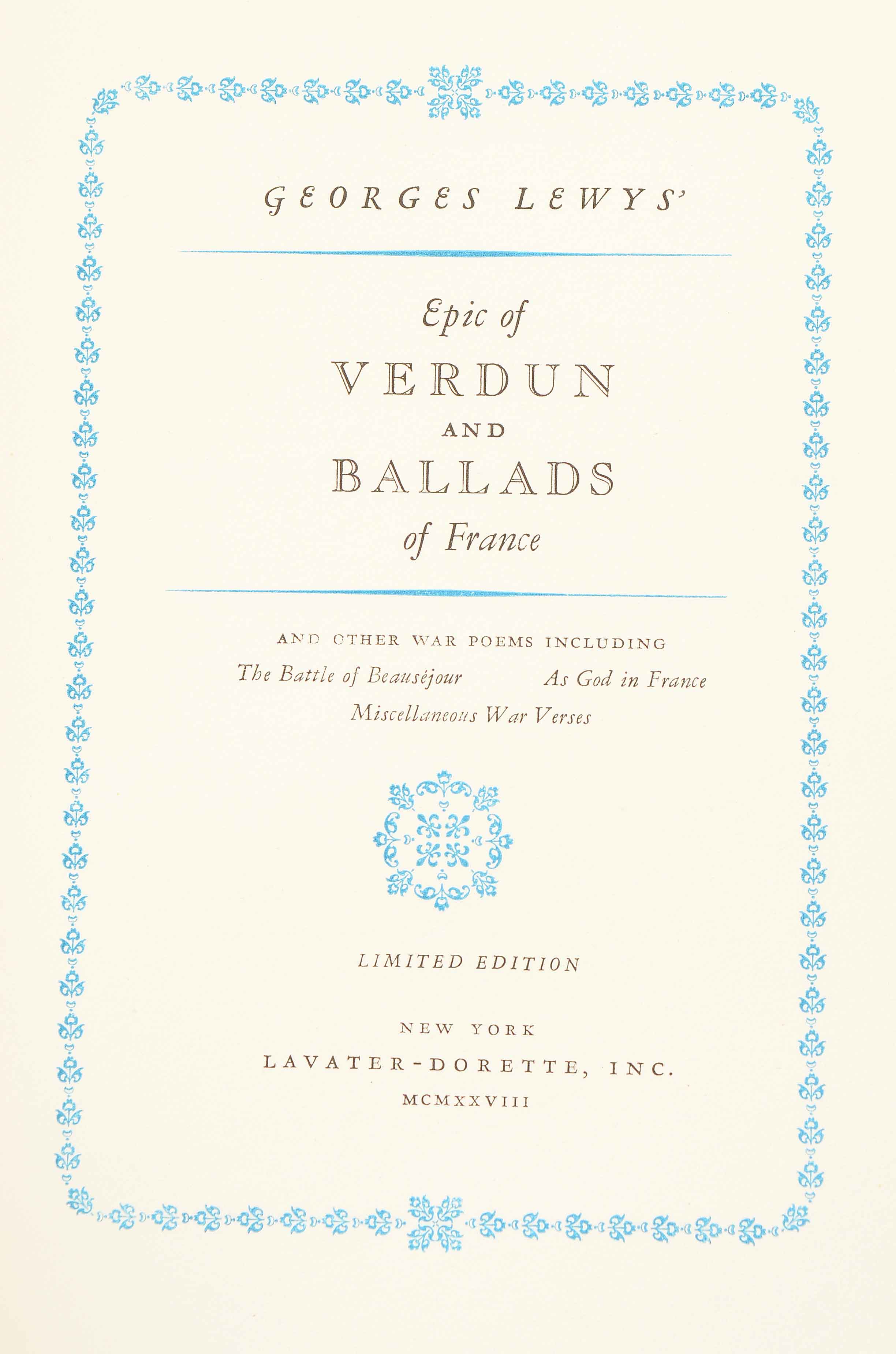 Signed Limited Edition "Epic of Verdun and Ballads of France" by Georges Lewys