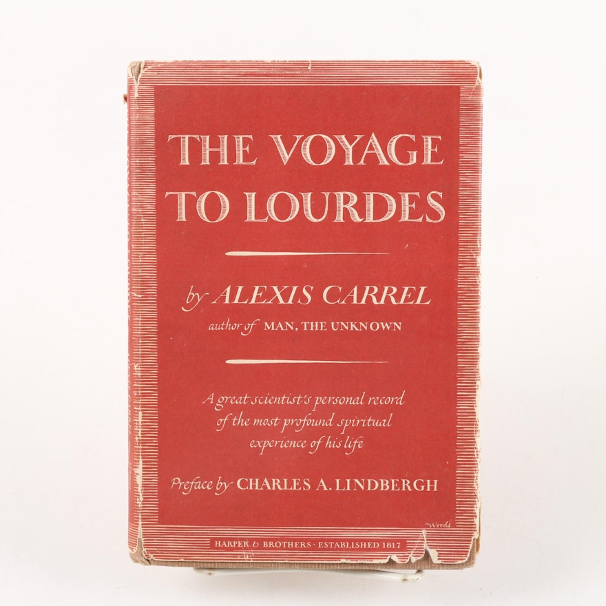 1950 First Edition "The Voyage to Lourdes" by Alexis Carrel