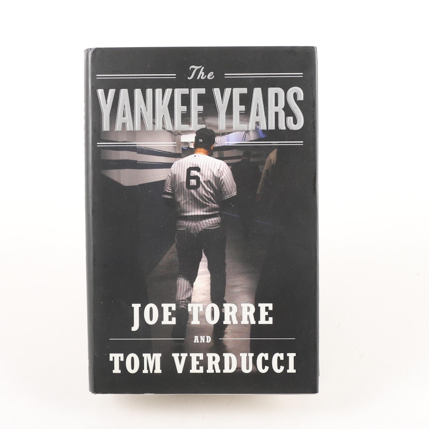 2009 Signed First Edition "The Yankee Years" by Joe Torre and Tom Verducci