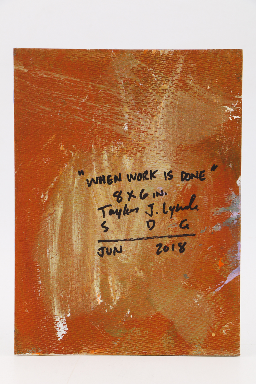 Taylor J. Lynde Original 2018 Oil Painting on Board "When Work is Done"