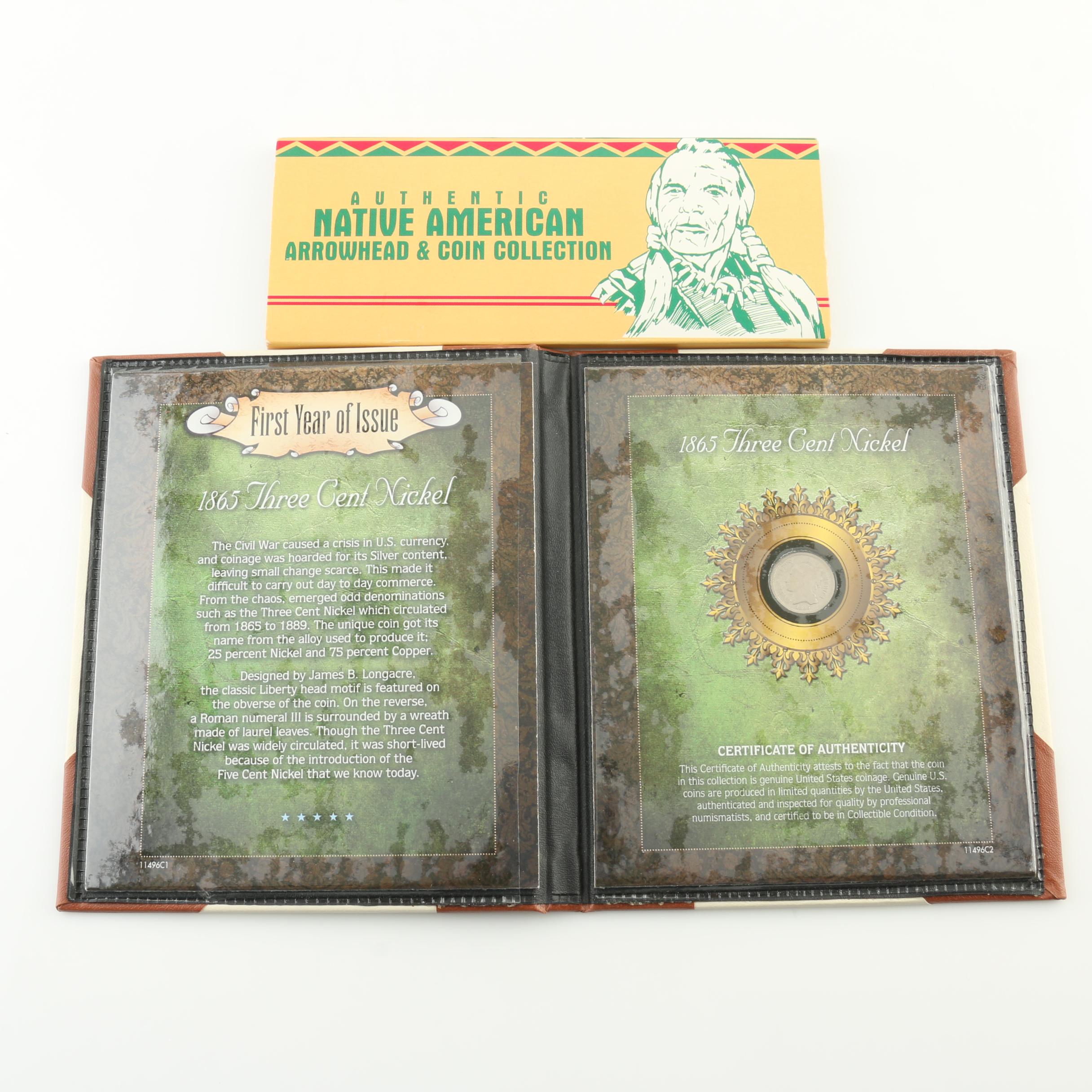 "Native American Arrowhead and Coin Collection" and a 3-Cent Nickel Coin
