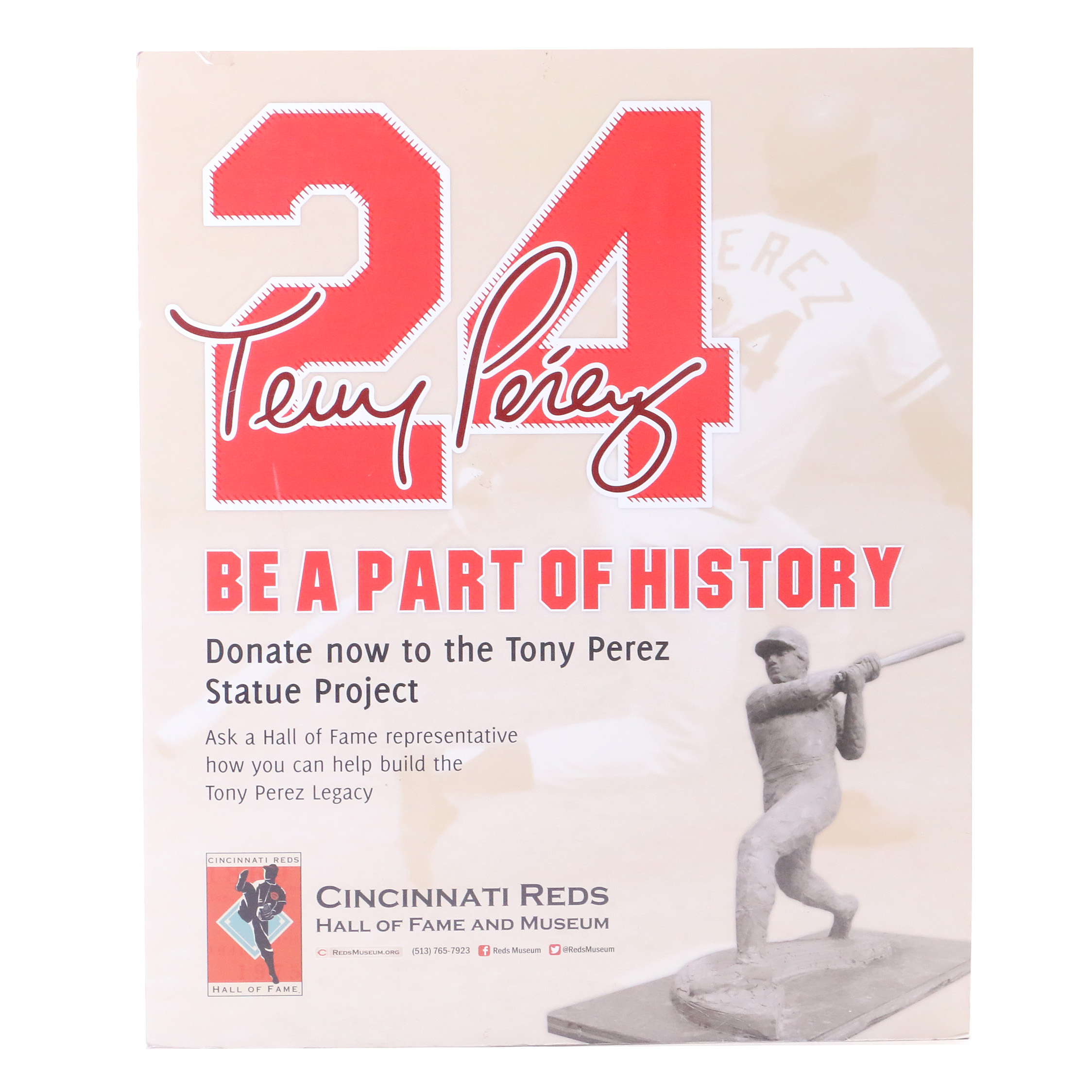 Tony Perez "Part Of History Statue" Reds Hall of Fame Sign COA