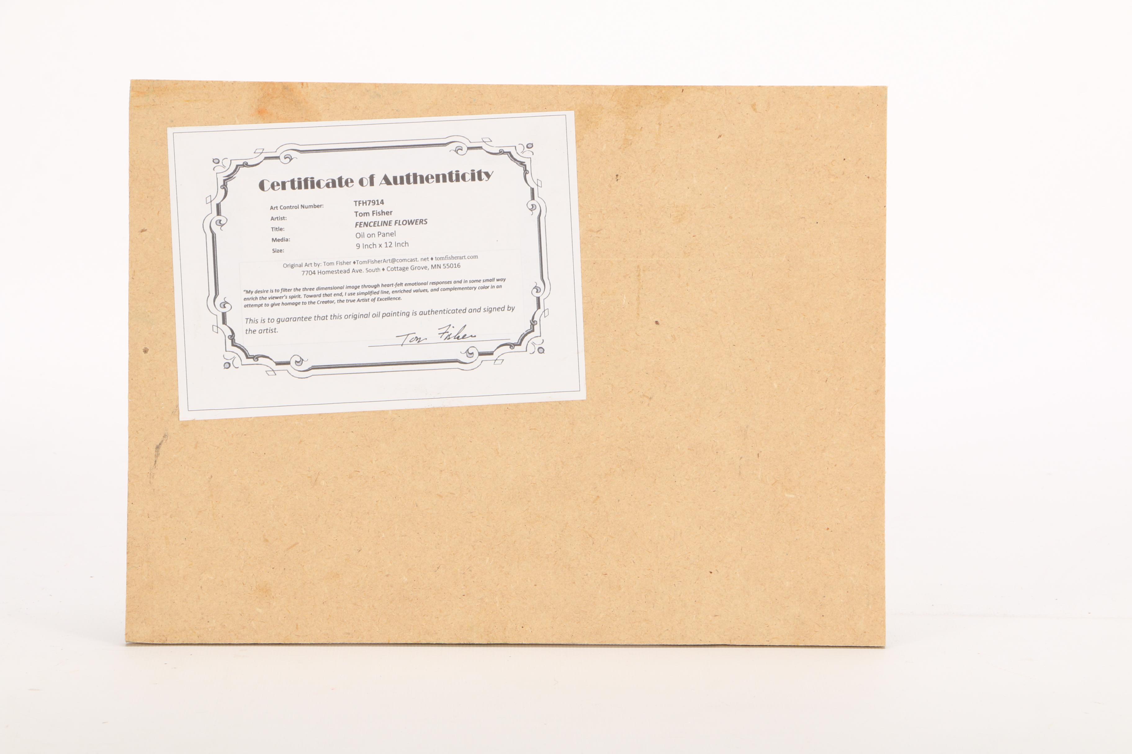 Tom Fisher Oil Painting "Fenceline Flowers"