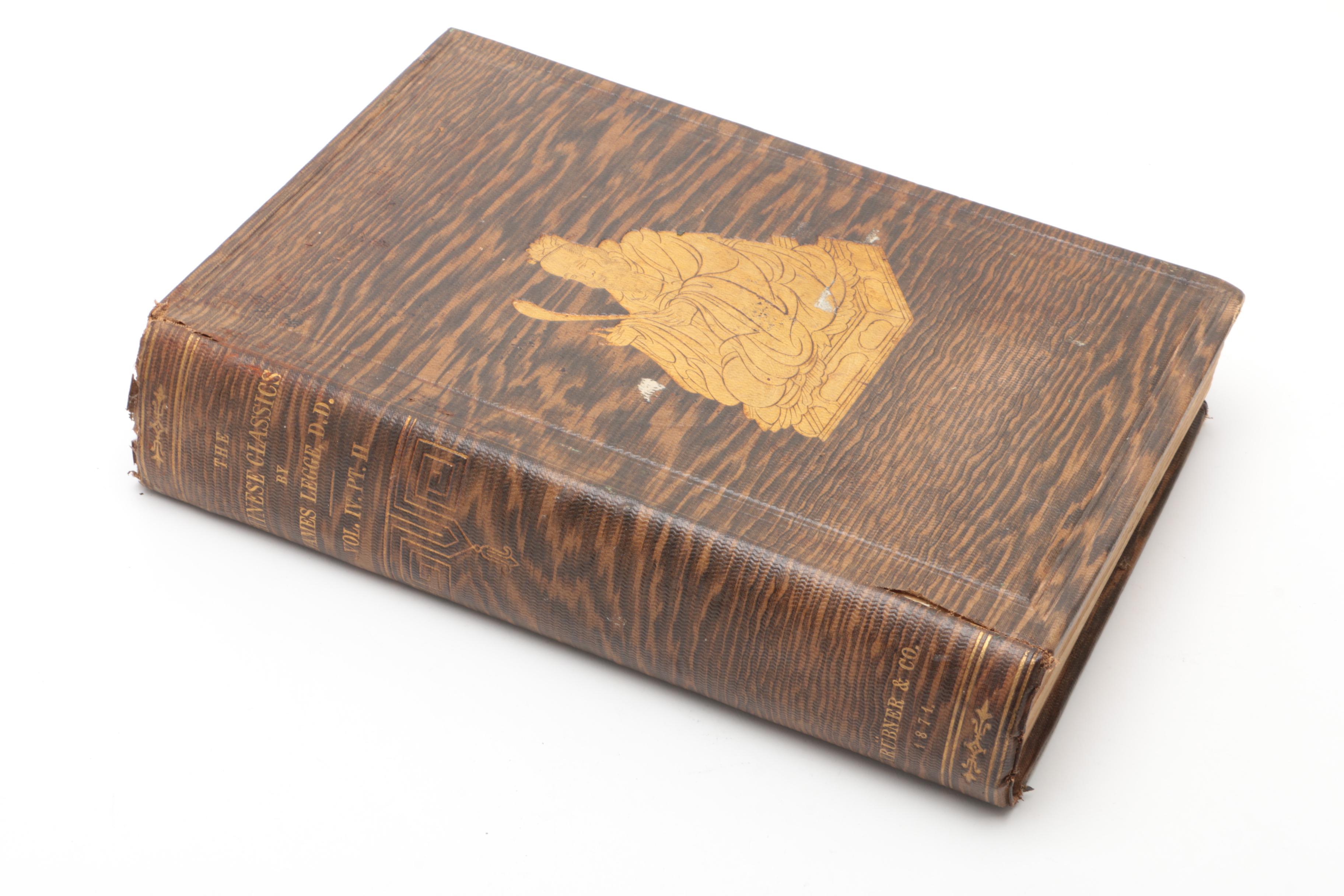 1871 -1872 "The Chinese Classics" Volume IV Parts I and II By James Legge