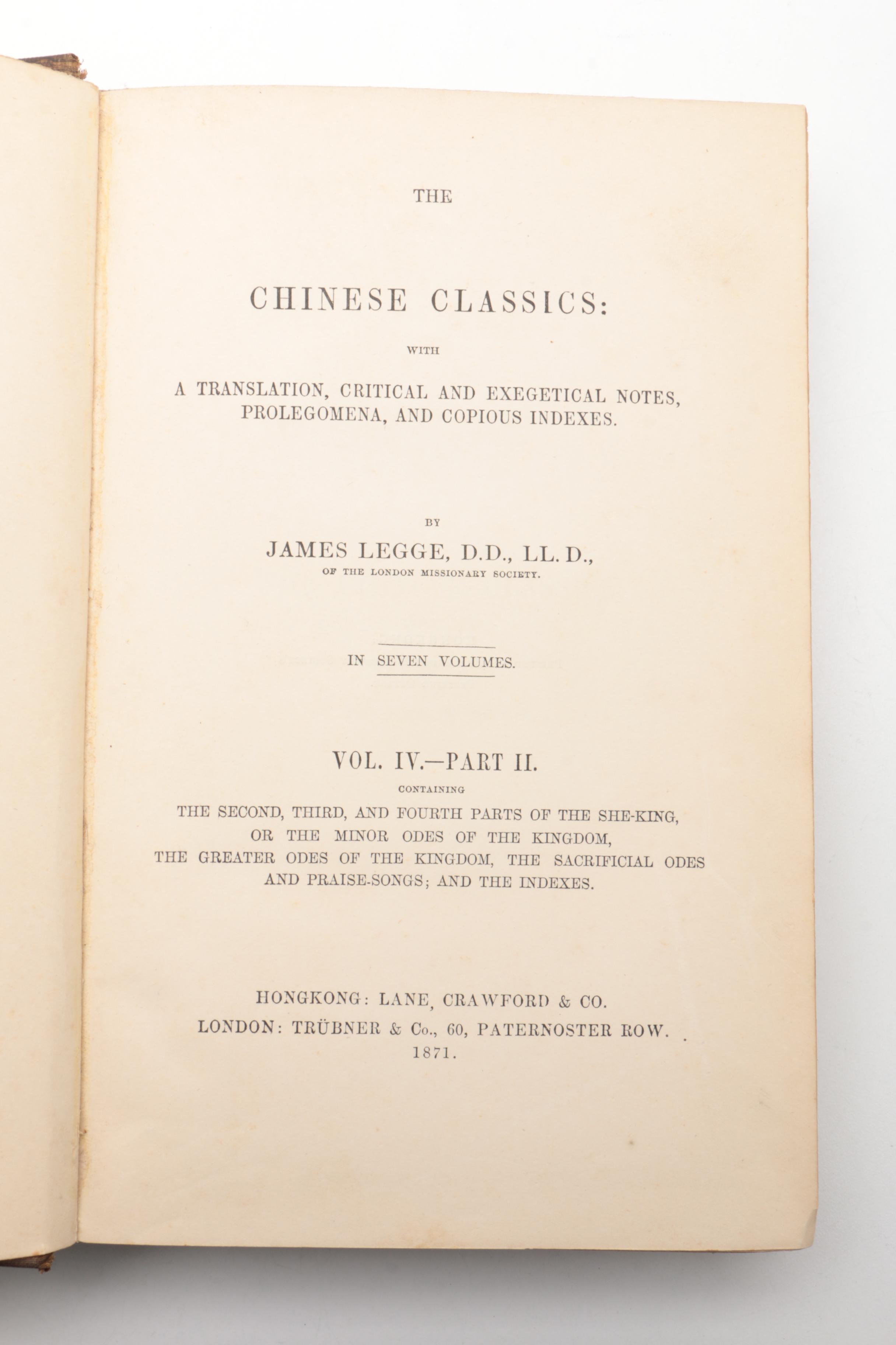 1871 -1872 "The Chinese Classics" Volume IV Parts I and II By James Legge