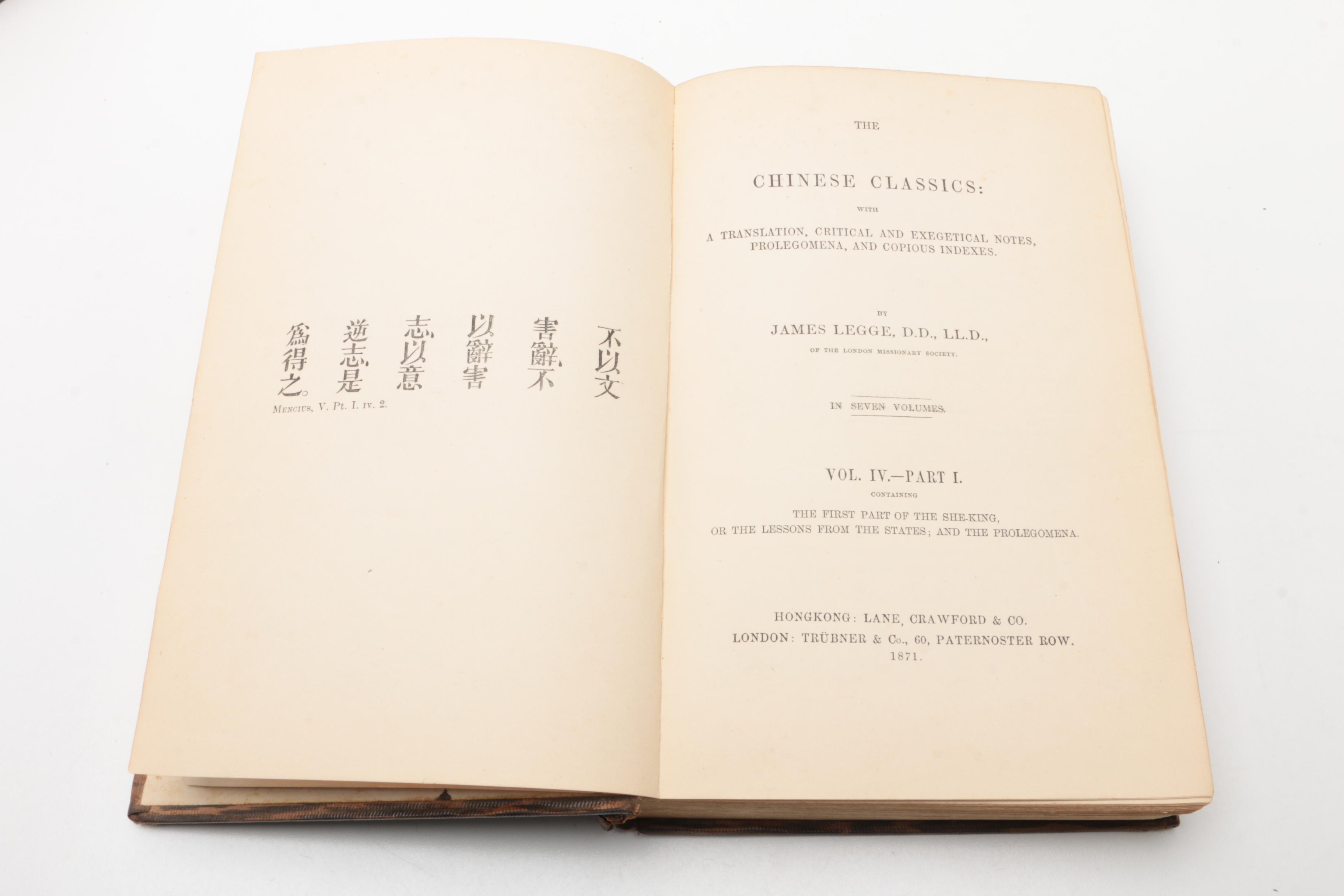 1871 -1872 "The Chinese Classics" Volume IV Parts I and II By James Legge