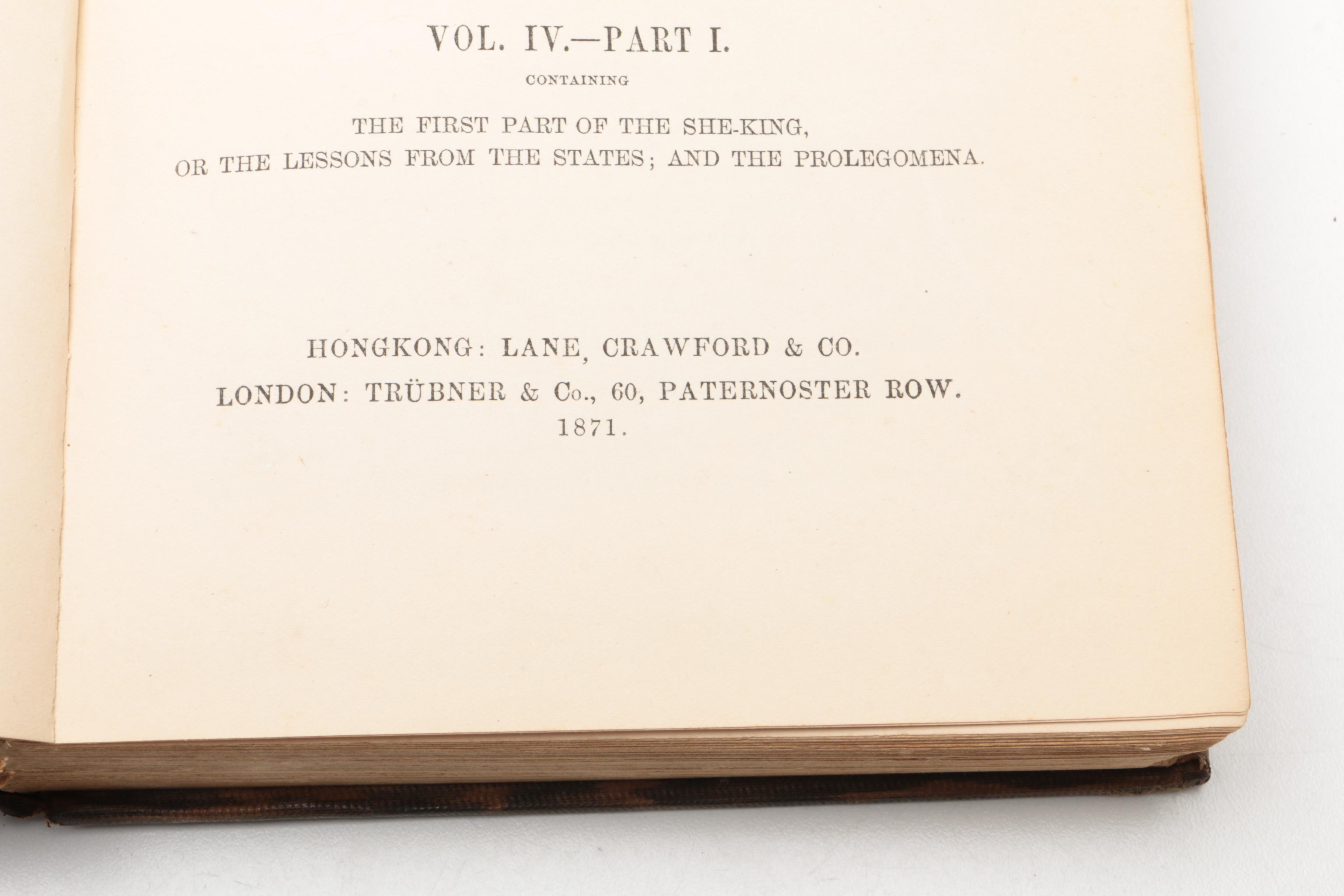 1871 -1872 "The Chinese Classics" Volume IV Parts I and II By James Legge