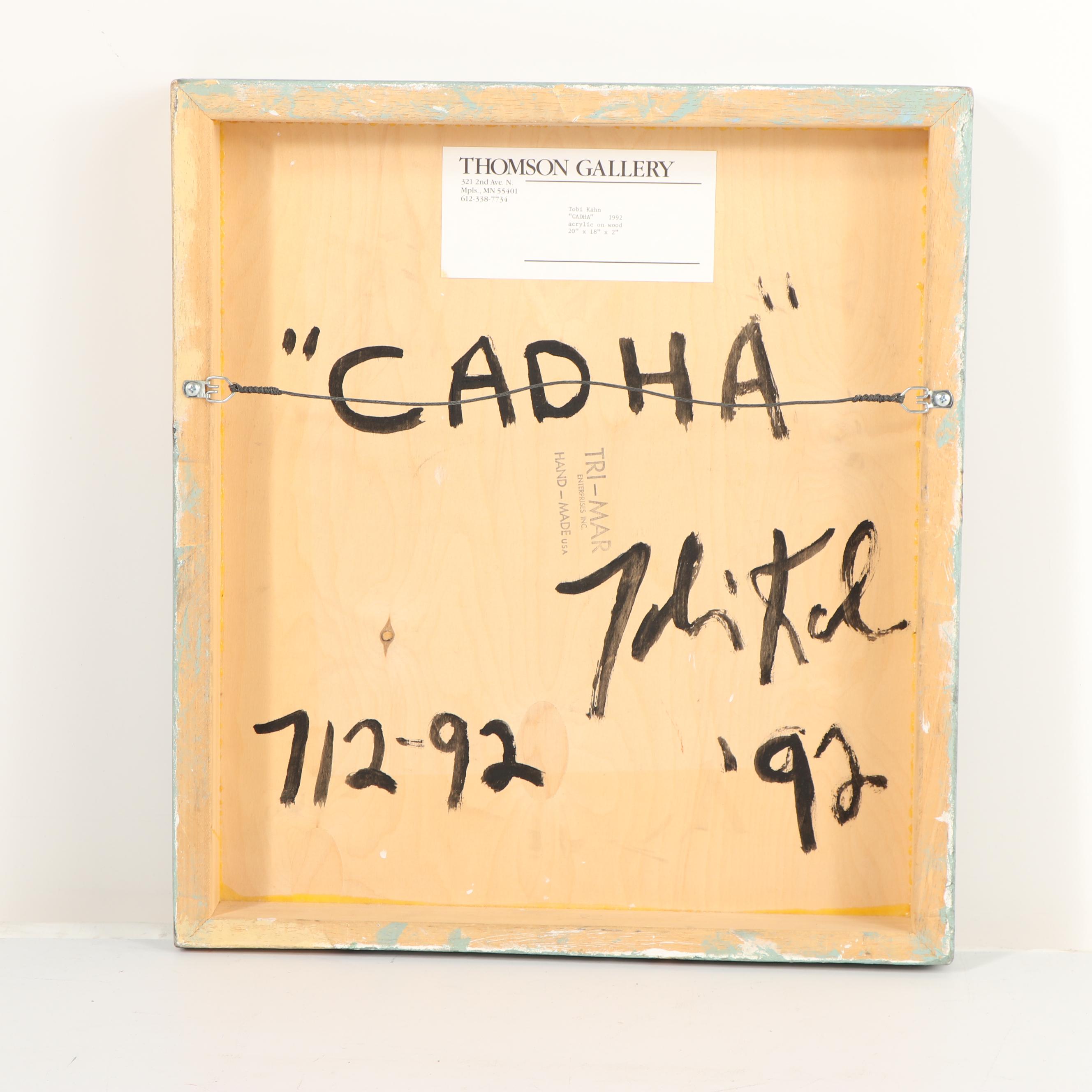 Toby Kahn 1992 Acrylic Painting "Cadha"