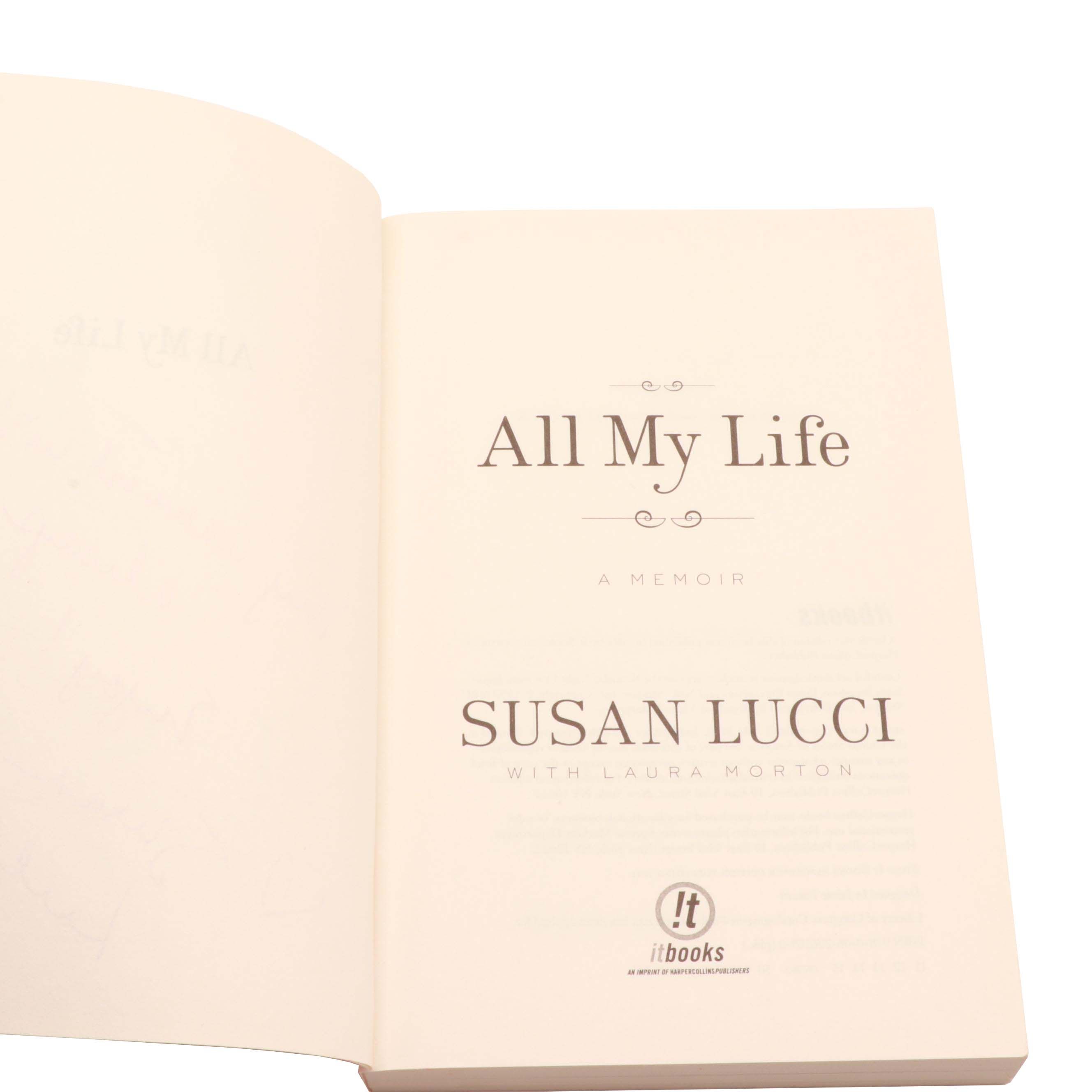 2011 Autographed and Inscribed "All My Life A Memoir " by Susan Lucci