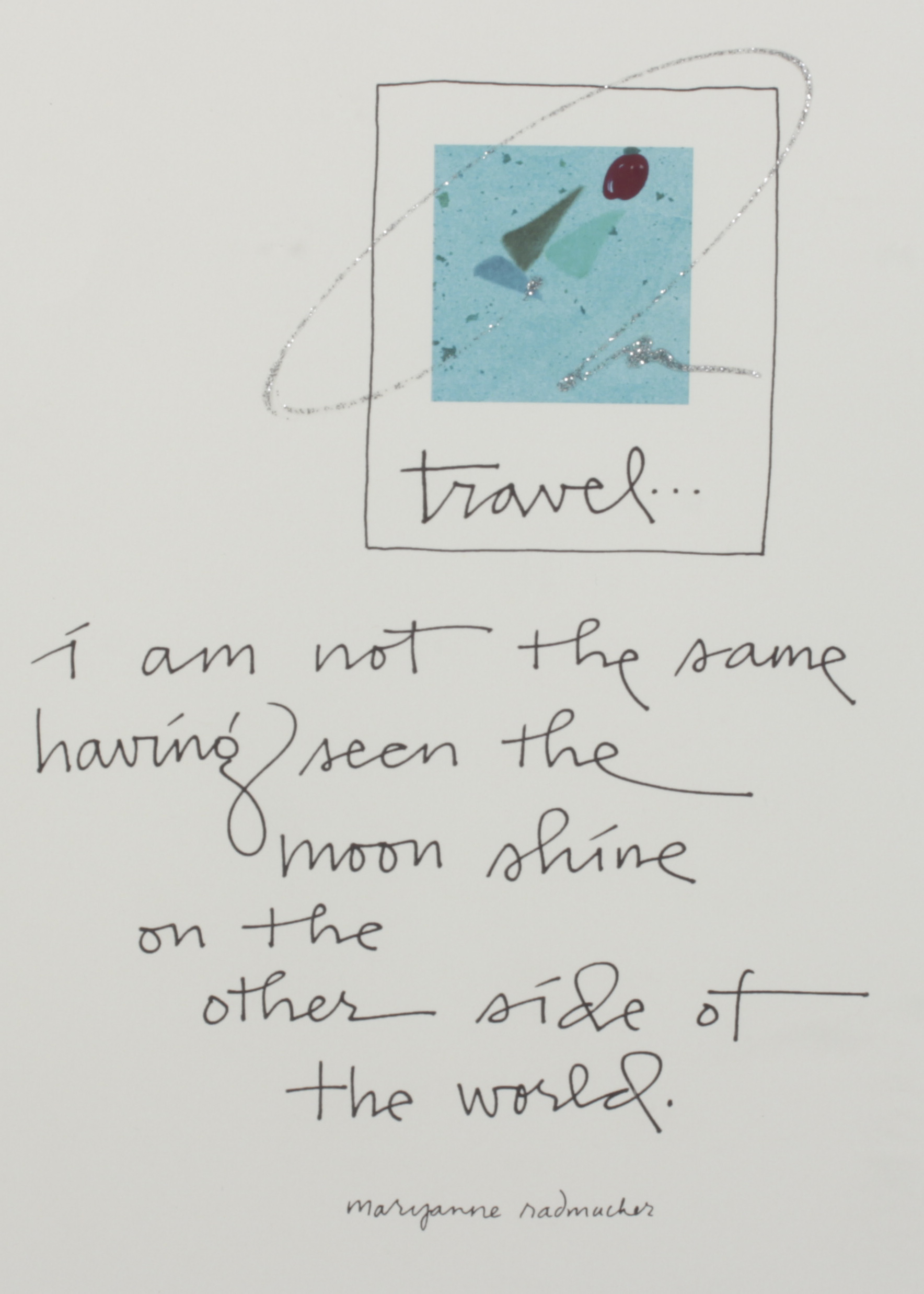 Mary Anne Radmacher "Travel" Mixed Media Color Lithograph