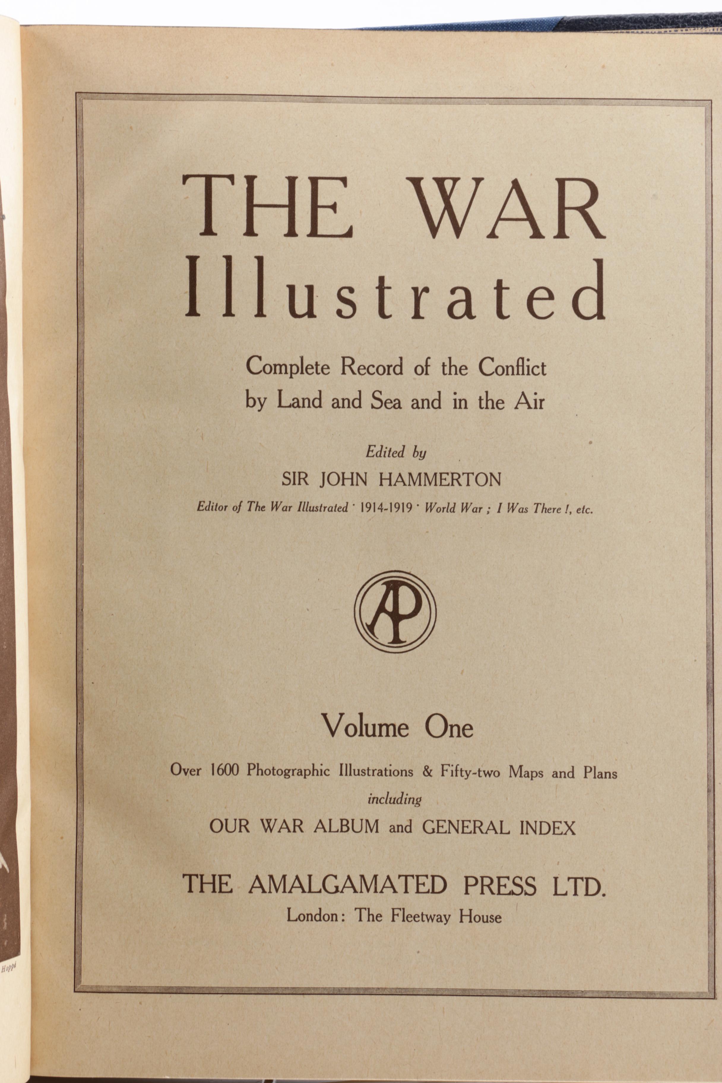 Complete "The War Illustrated" Edited by Sir John Hammerton in Ten Volumes