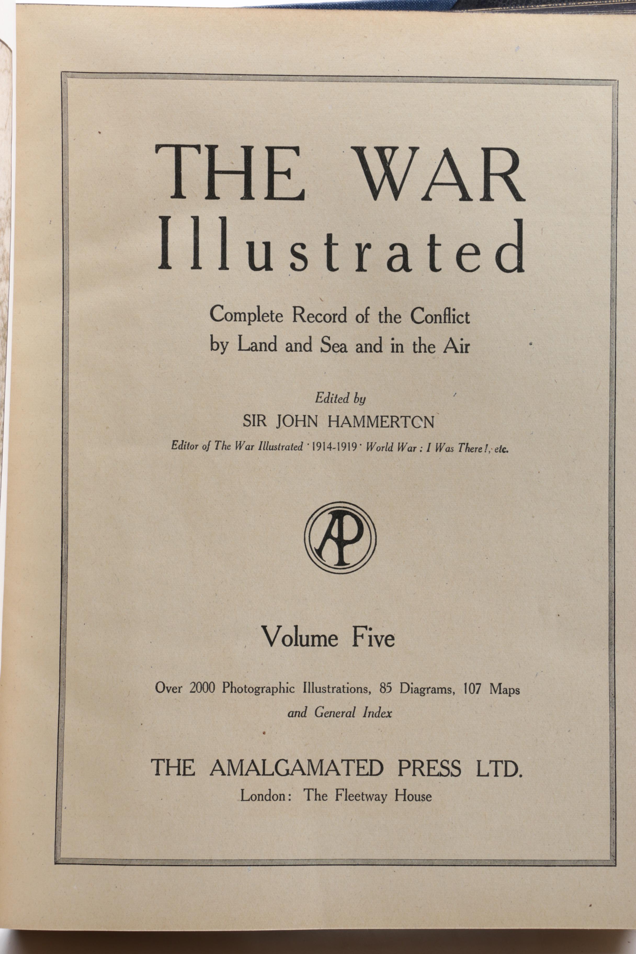 Complete "The War Illustrated" Edited by Sir John Hammerton in Ten Volumes