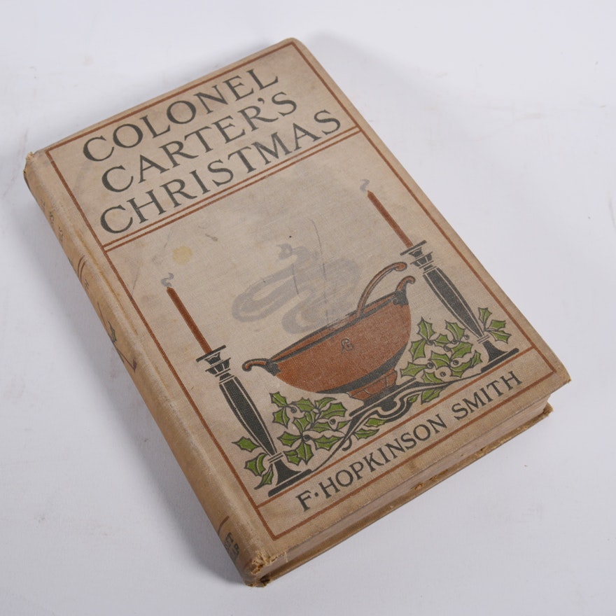 1903 "Colonel Carter's Christmas" by F. Hopkins Smith