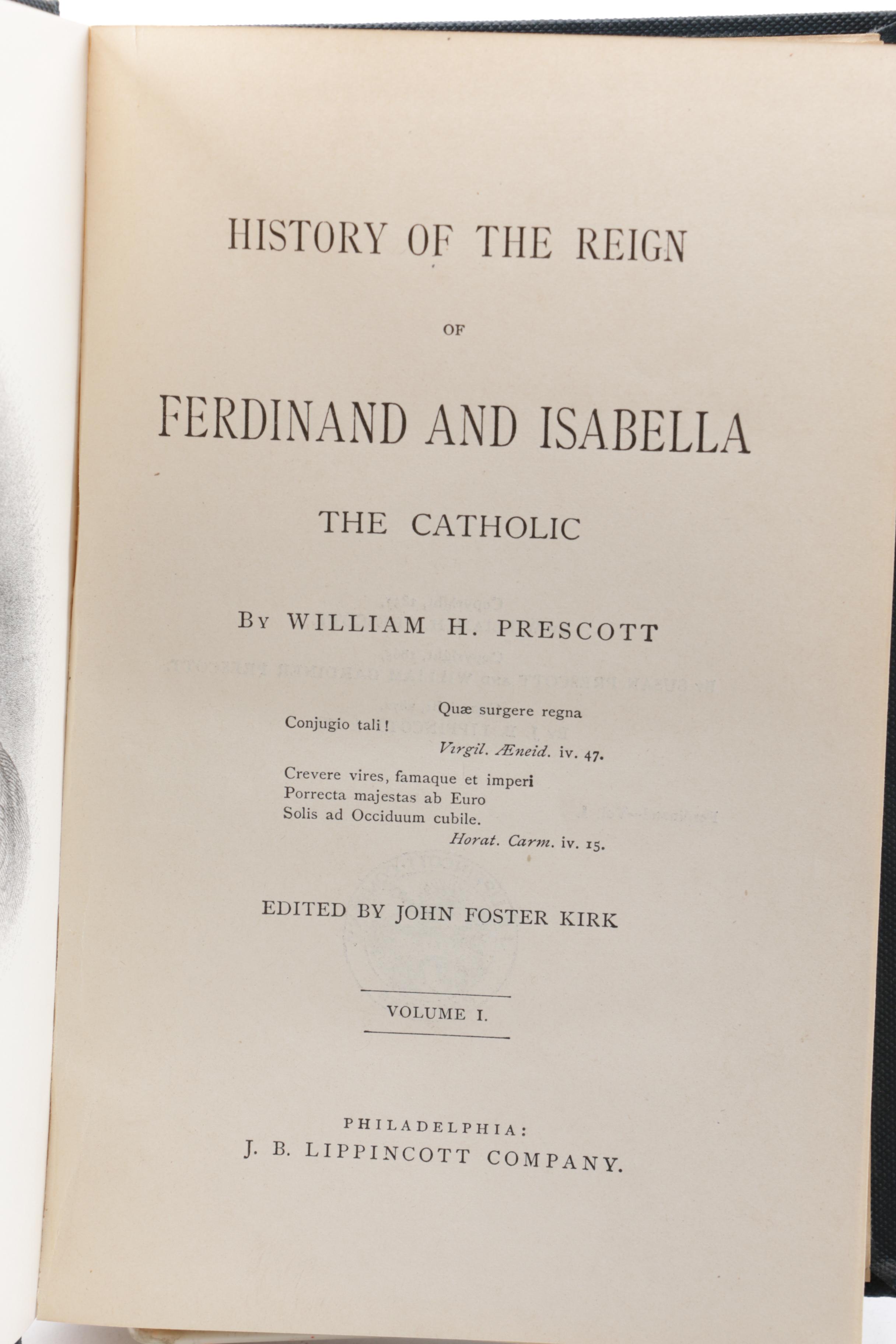 1872 "History of the Reign of Ferdinand and Isabella" by William H. Prescott