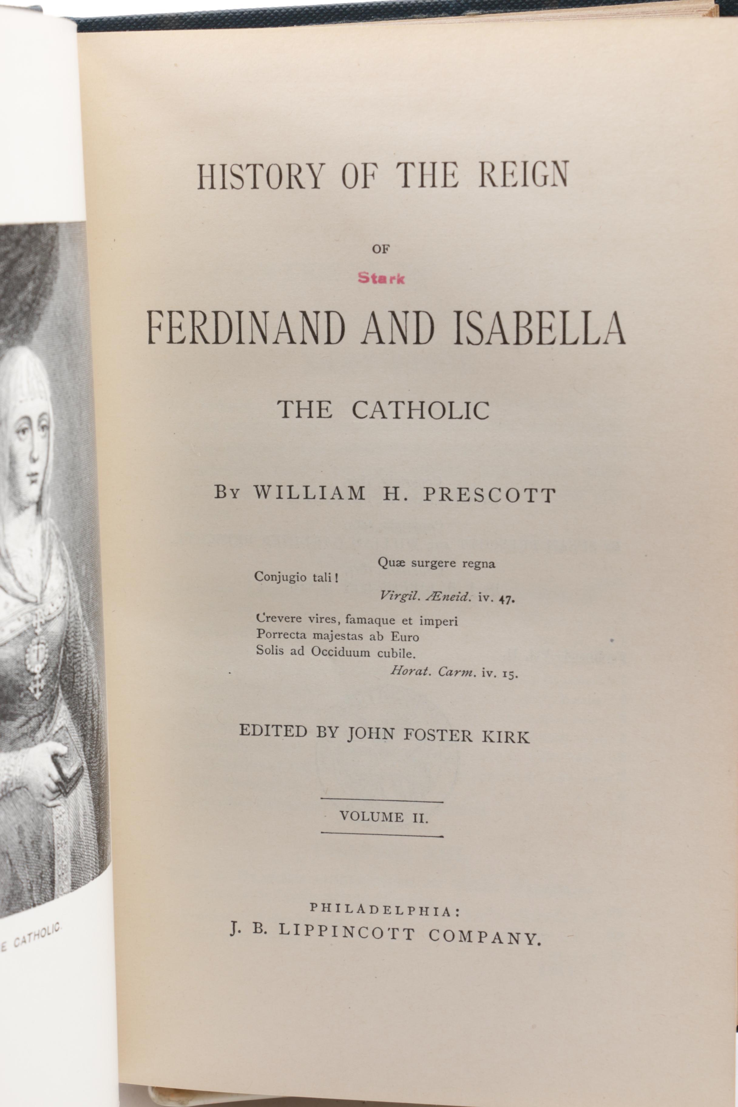 1872 "History of the Reign of Ferdinand and Isabella" by William H. Prescott