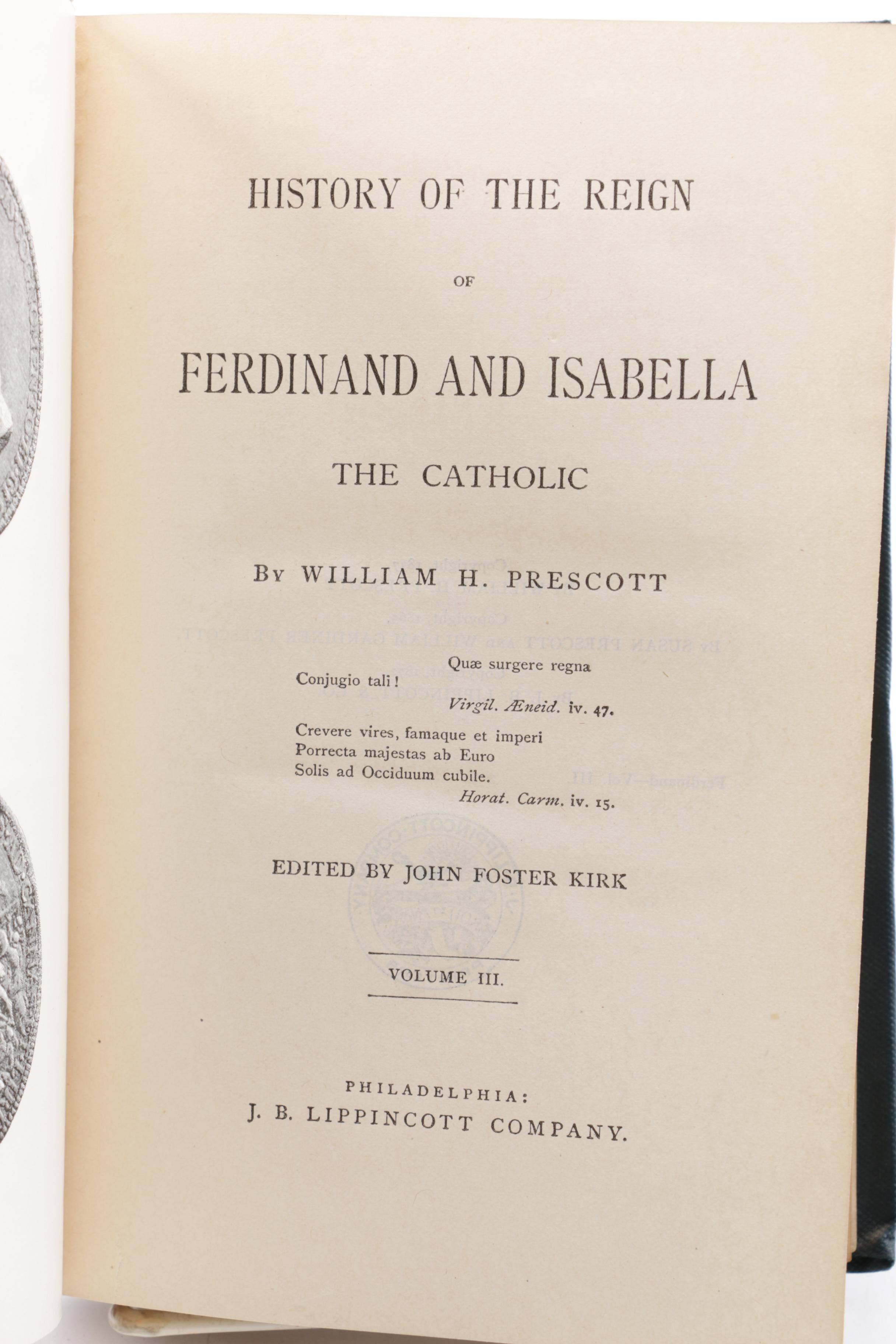 1872 "History of the Reign of Ferdinand and Isabella" by William H. Prescott