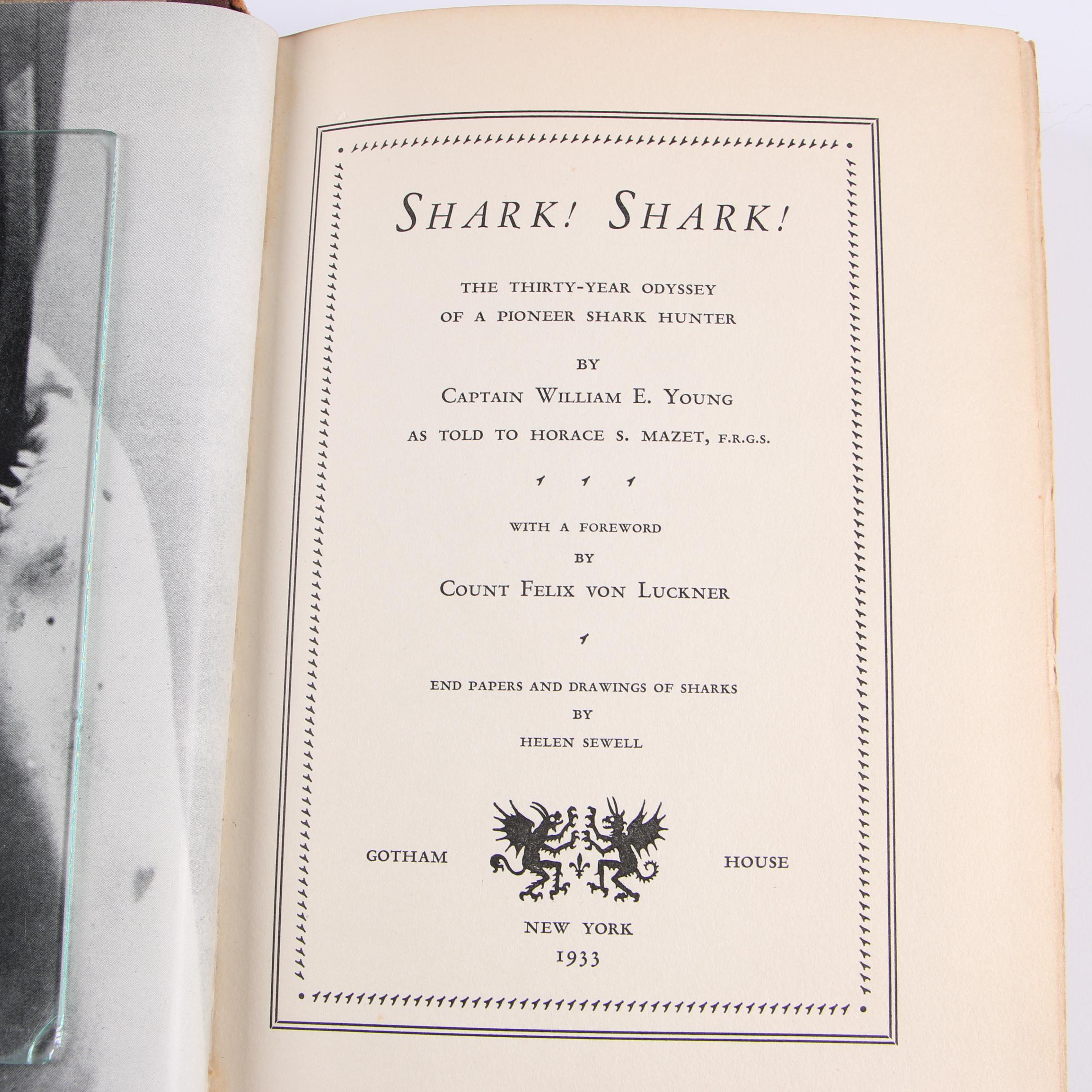 1933 "Shark! Shark!" by Captain William E. Young and Horace S. Mazet