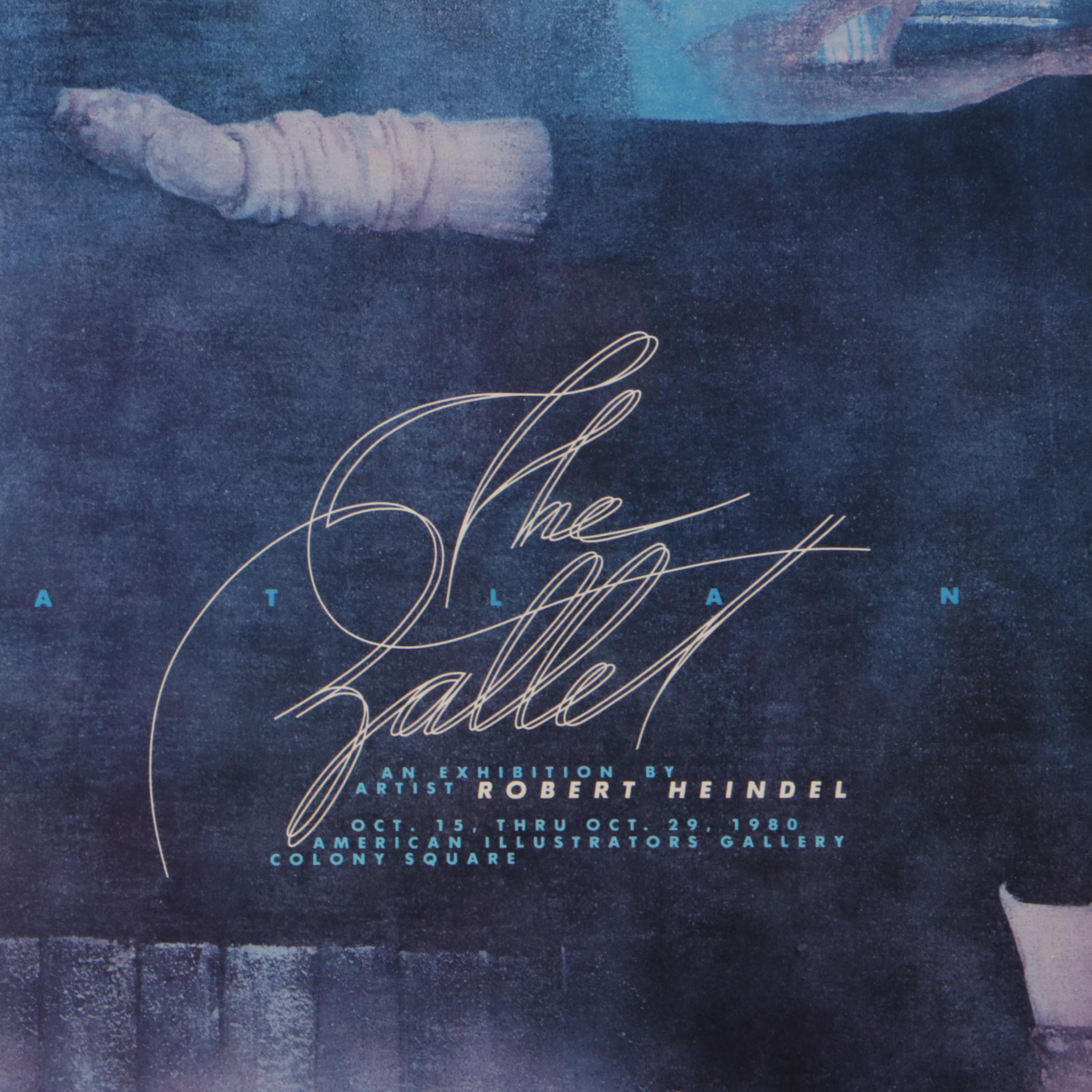 Robert Heindel 1980 Signed Exhibition Poster "The Ballet"