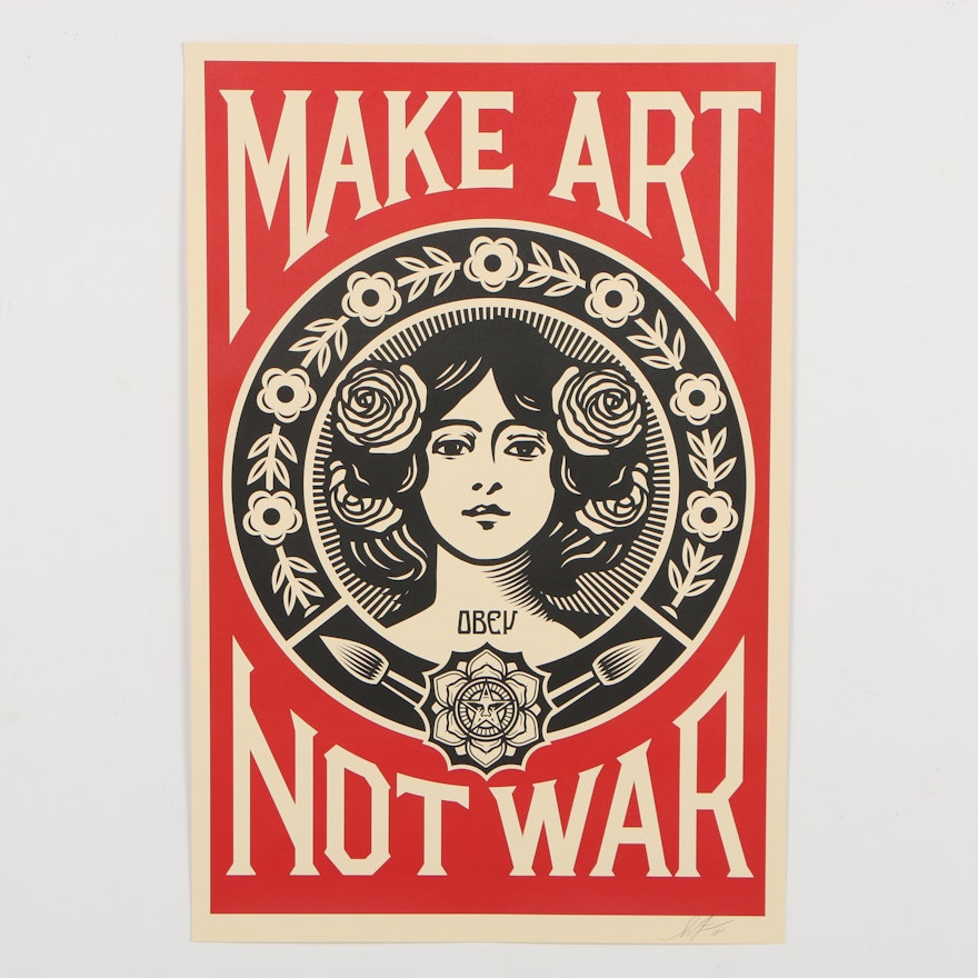 Shepard Fairey Offset Print "Make Art Not War .. Obey", 2017