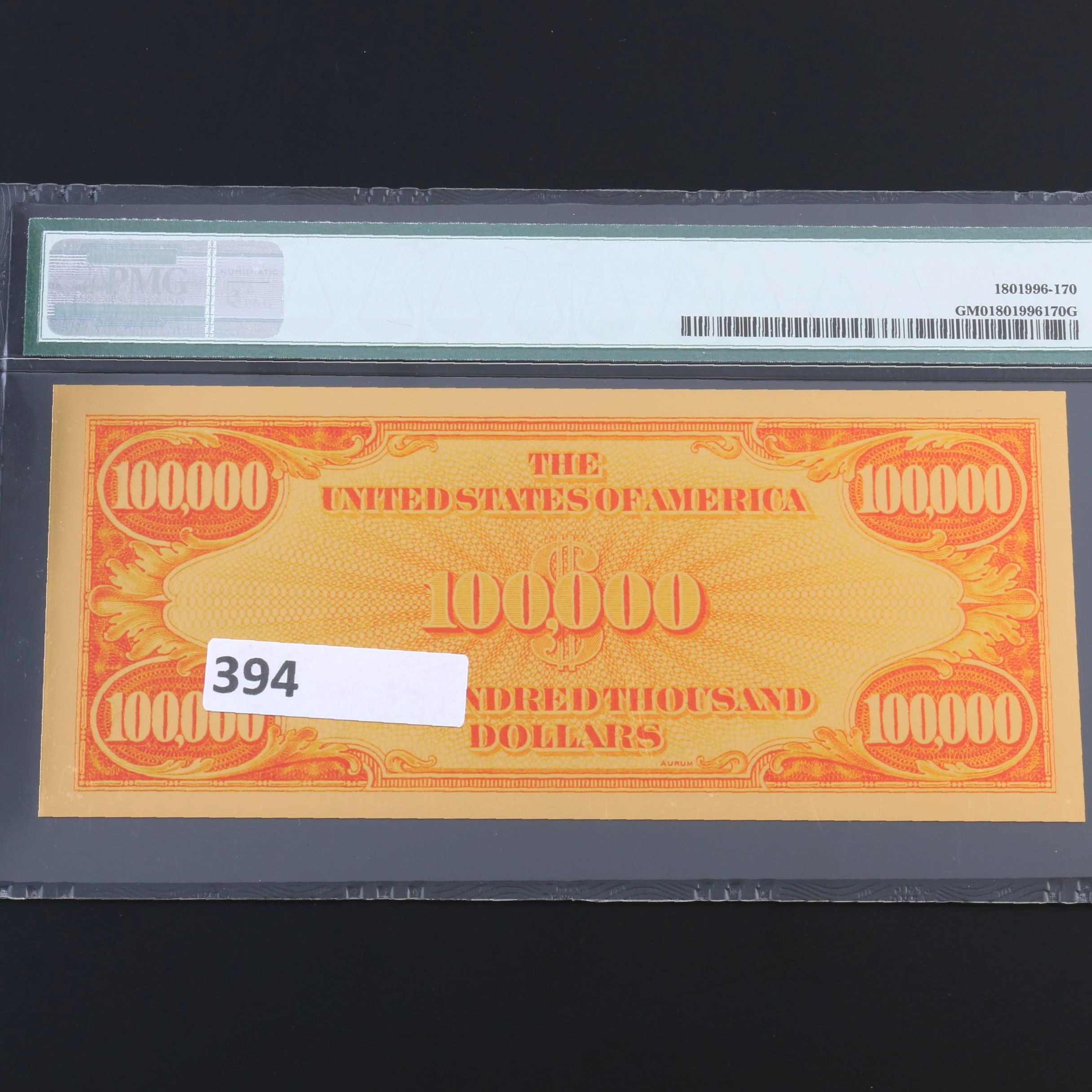 PMG Graded Gem Uncirculated 2017 $100,000 Gold Certificate "Smithsonian Edition"