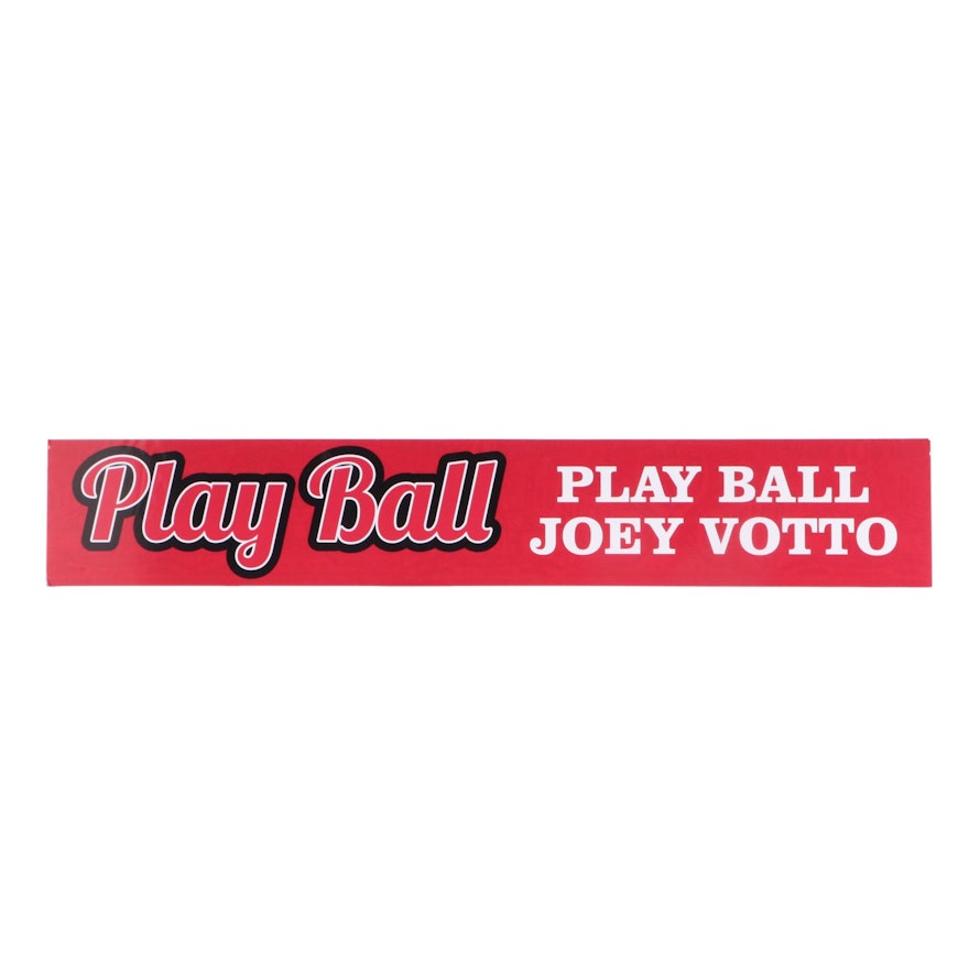 Joey Votto "Play Ball" Reds Hall of Fame Exhibit Sign