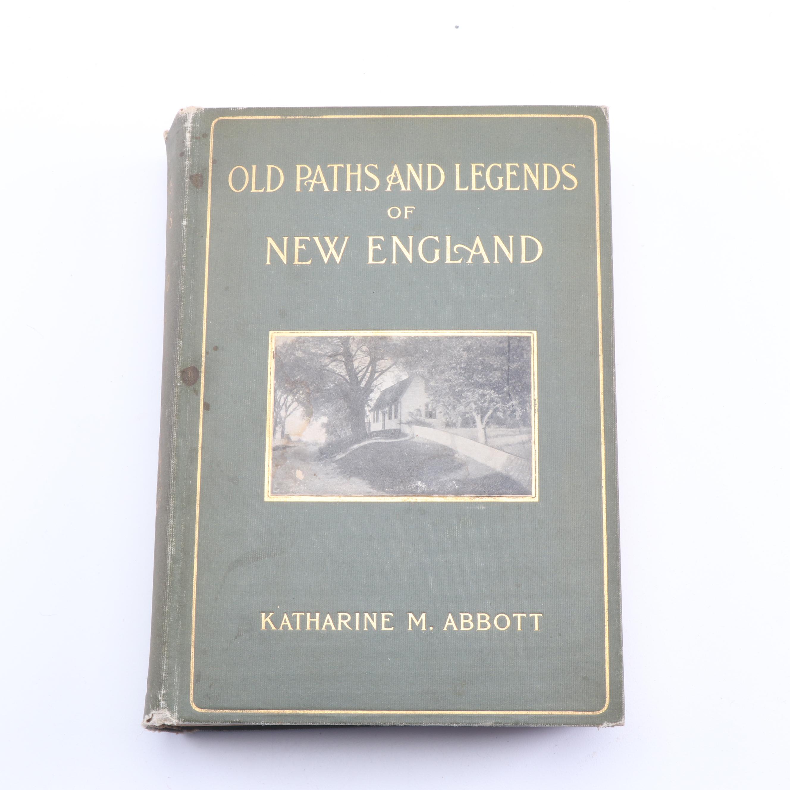 1903 "Old Paths and Legends of New England" and Other Antique Nonfiction Books