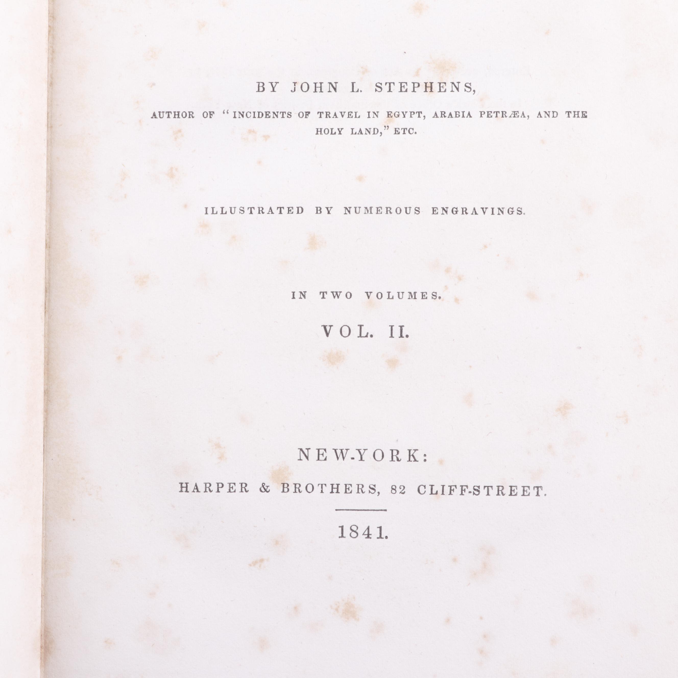 1841 "Incidents of Travel in Central America, Chiapas, and Yucatan"