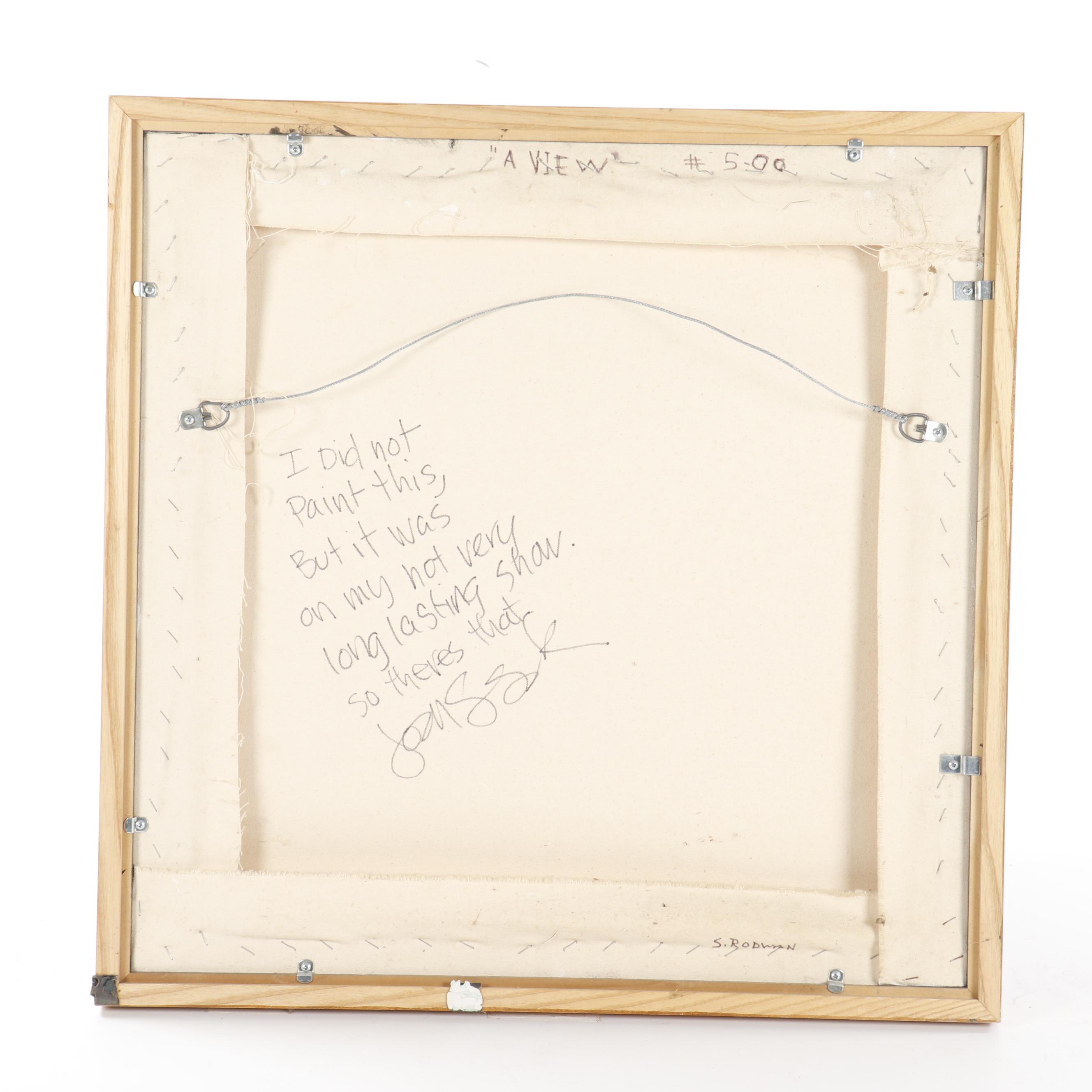 S. Rodwan Oil Painting "A View" Inscribed by Joan Cusack