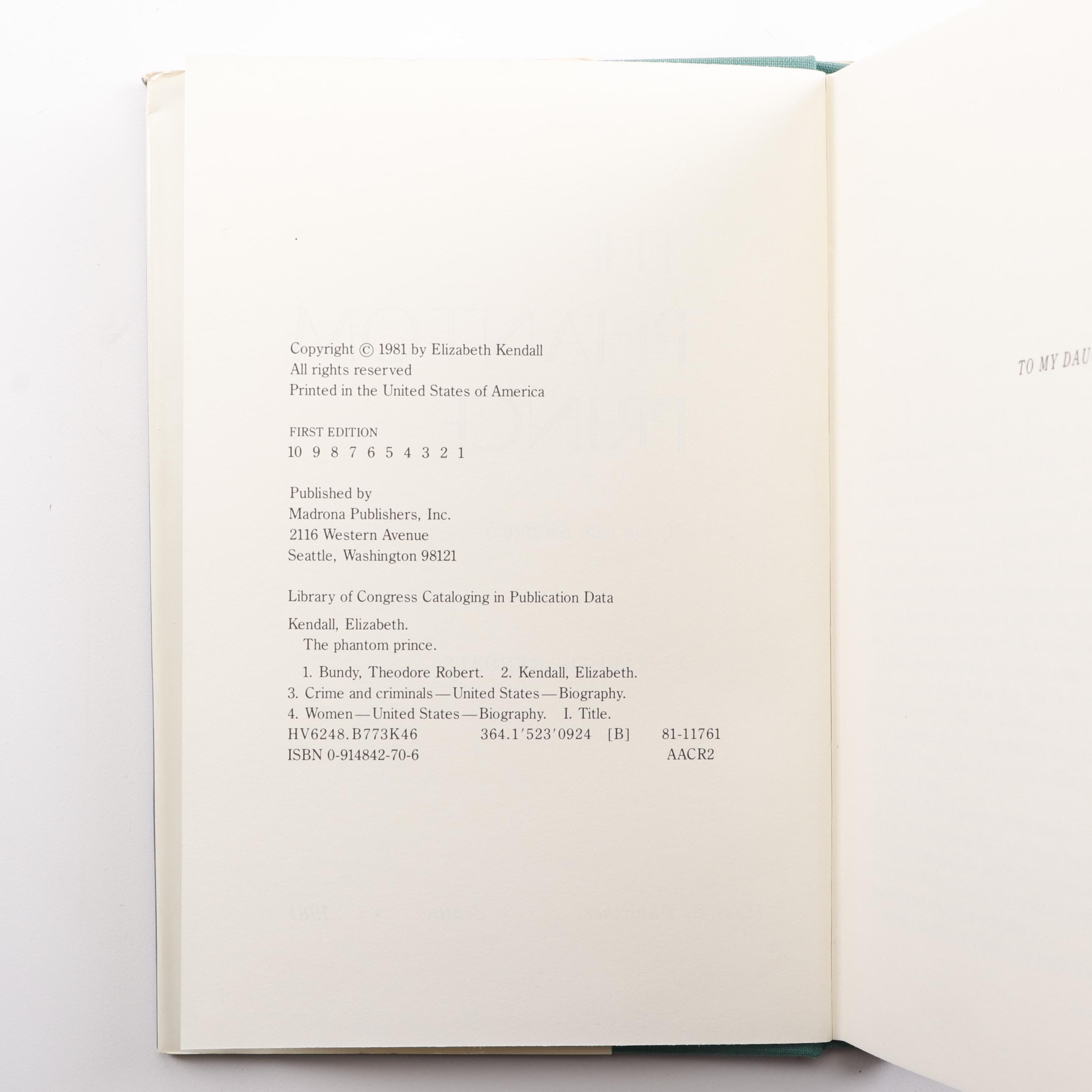 "The Phantom Prince: My Life with Ted Bundy" by Elizabeth Kendall