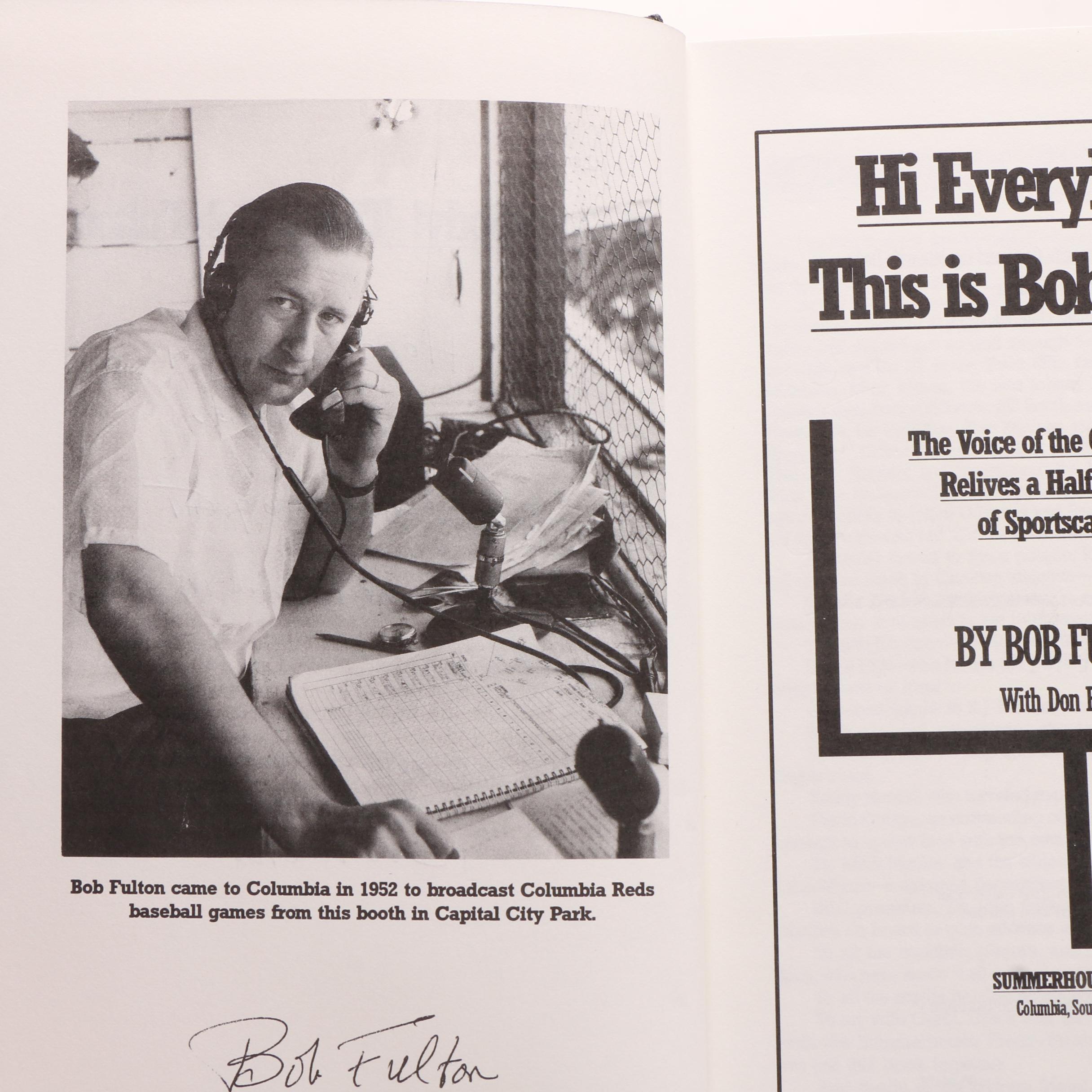 1996 "Hi Everybody! This is Bob Fulton" Signed First Edition